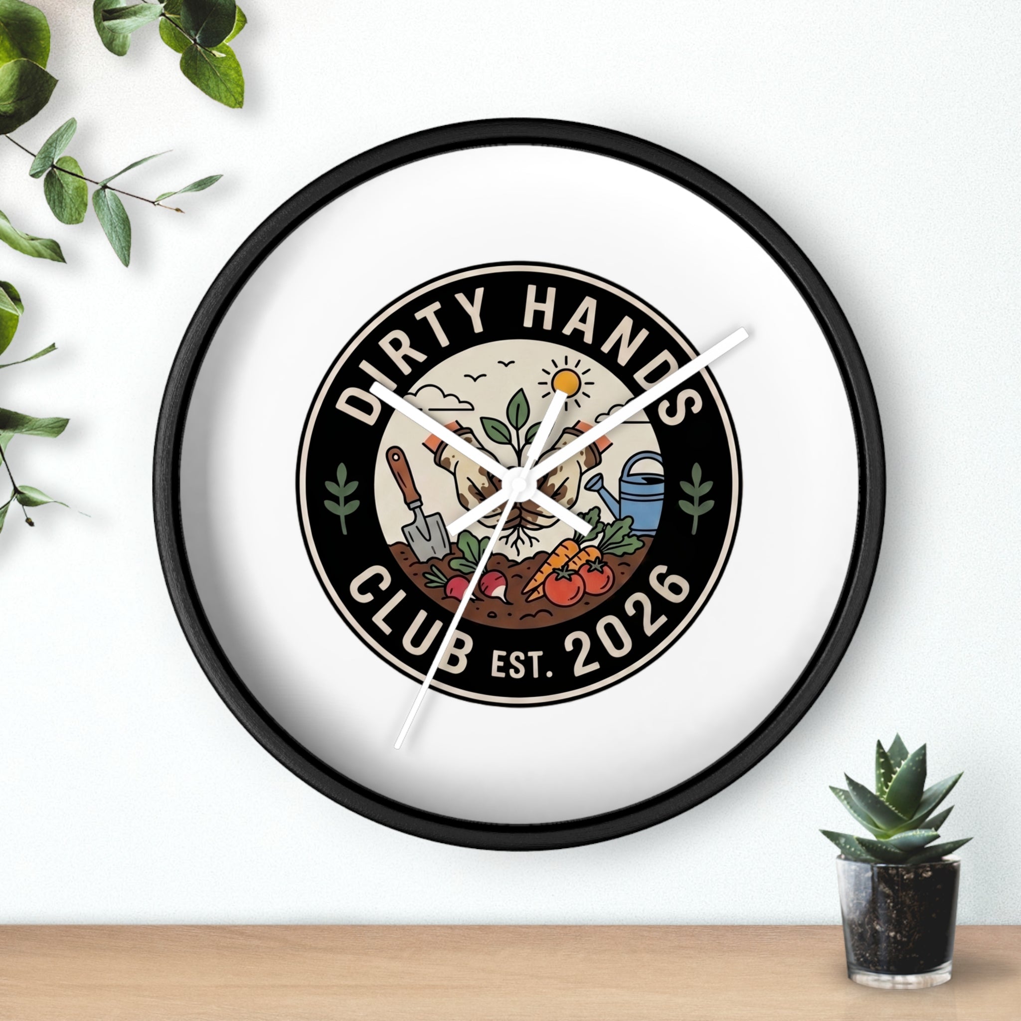 Dirty Hands Club Wall Clock — Gardening Decor, Established 2026