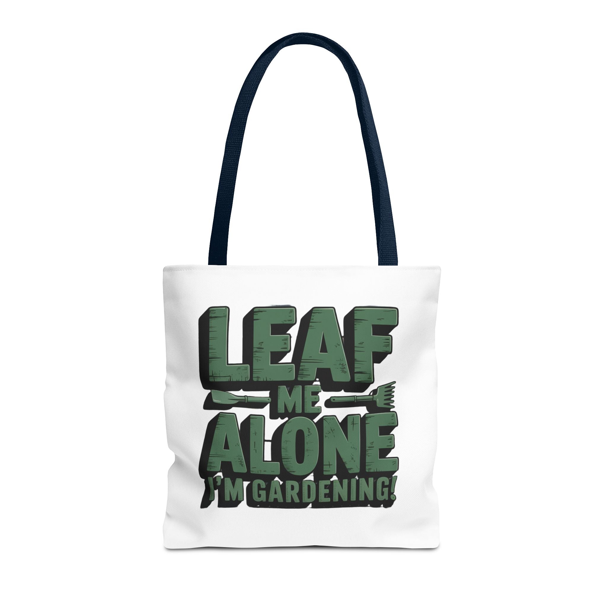 Gardening Tote Bag — "Leaf Me Alone I'm Gardening" Funny Plant Lover Tote