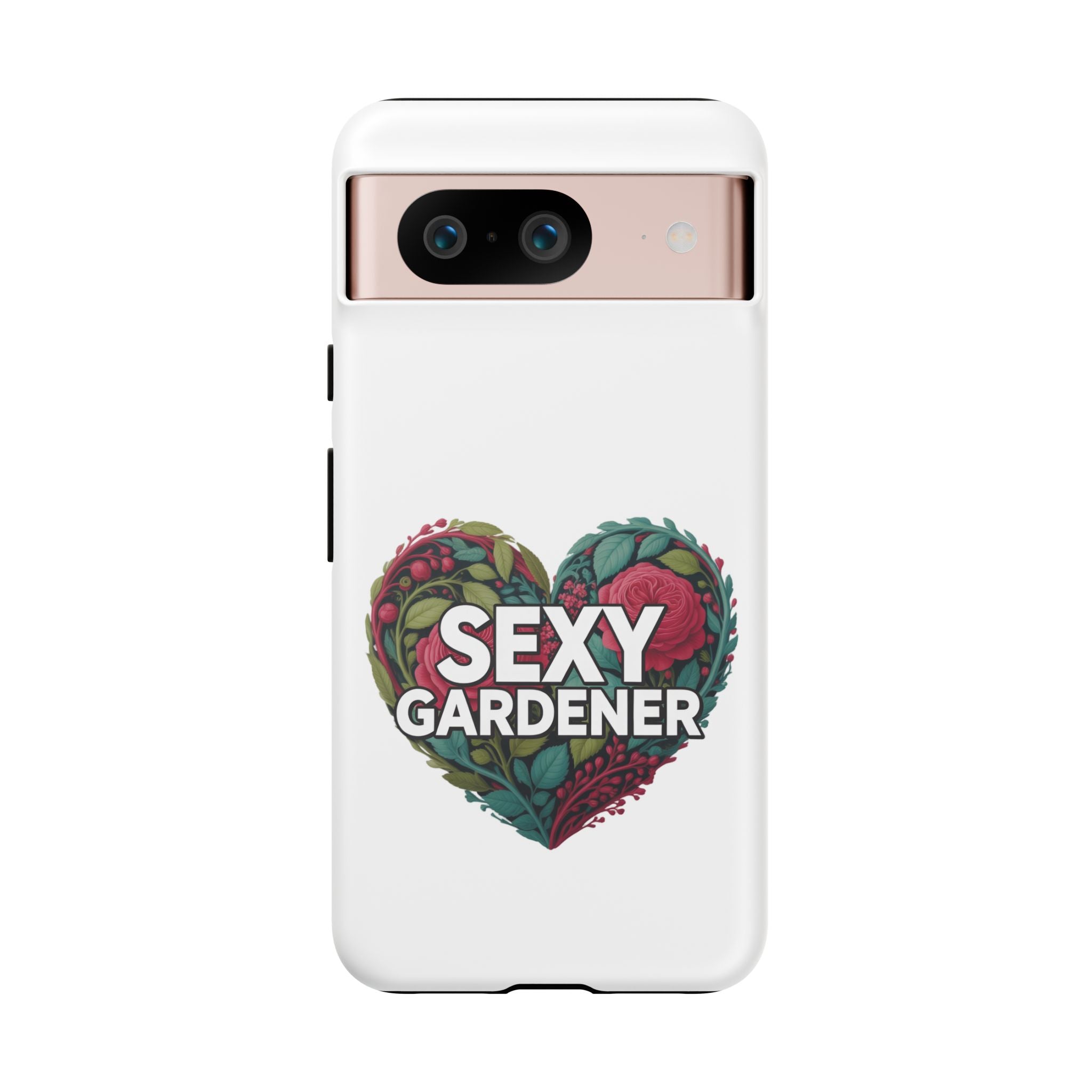 Sexy Gardener Phone Case — Floral Heart Garden Lover Tough Case