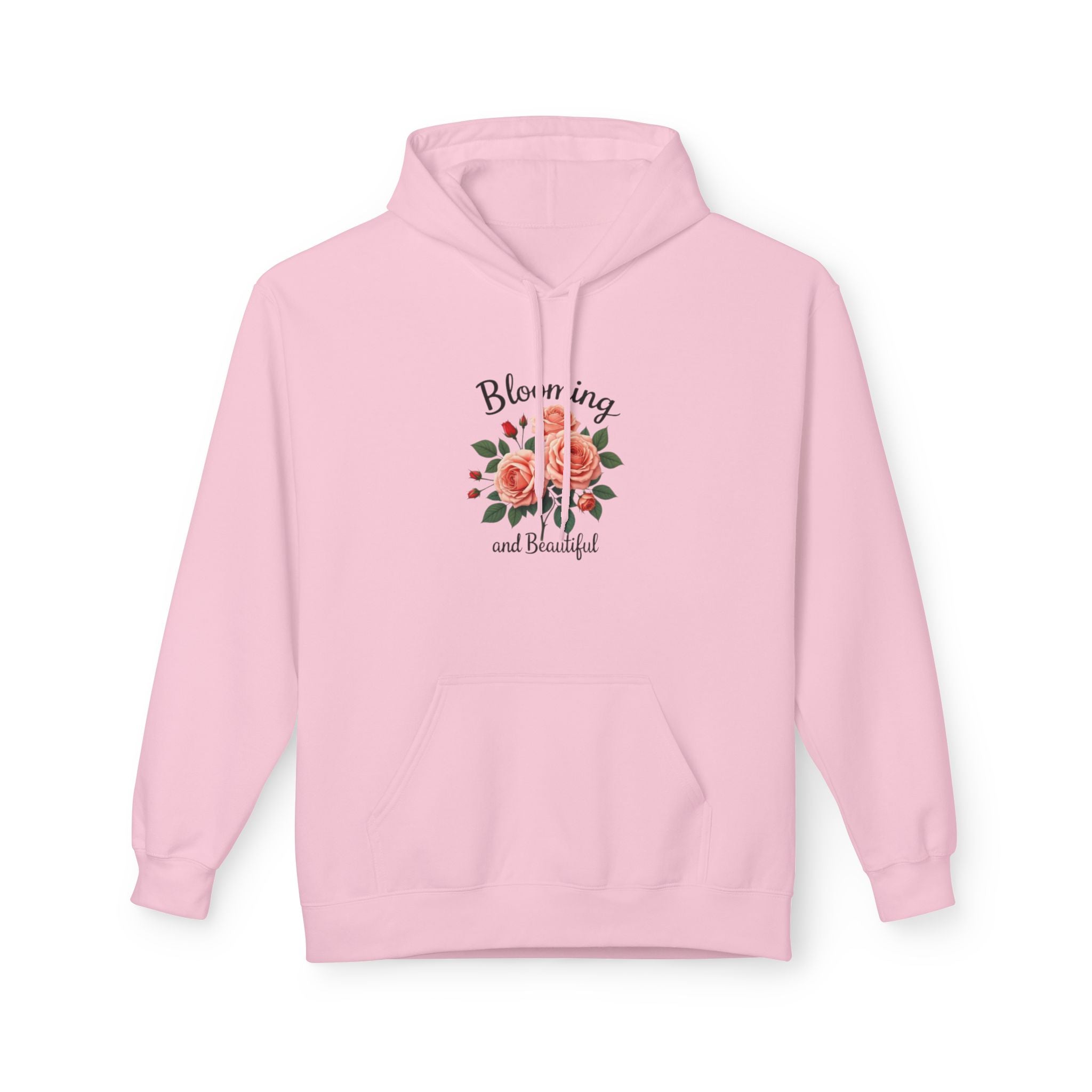 Hoodie — "Blooming and Beautiful" Floral Rose Graphic Hoodie