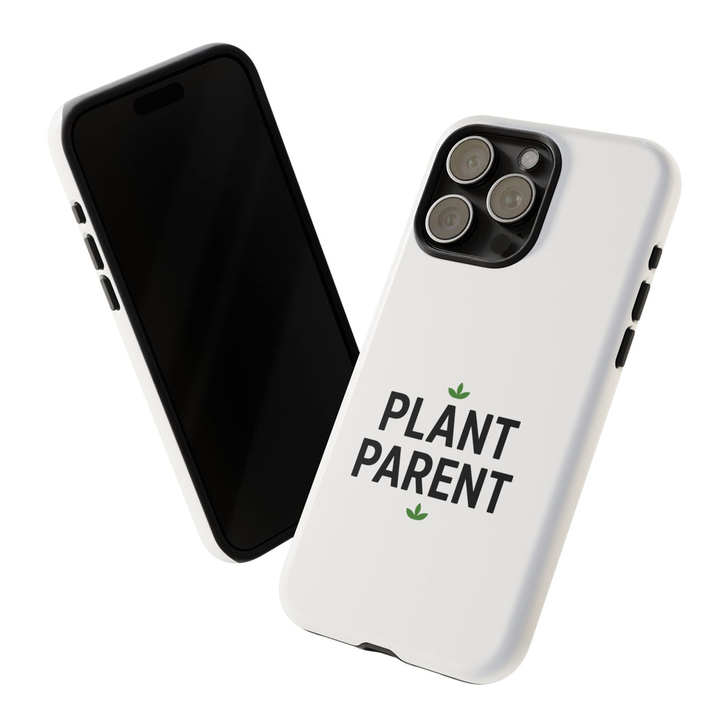 Plant Parent Tough Phone Case – Minimalist Plant Lover Protective Cover