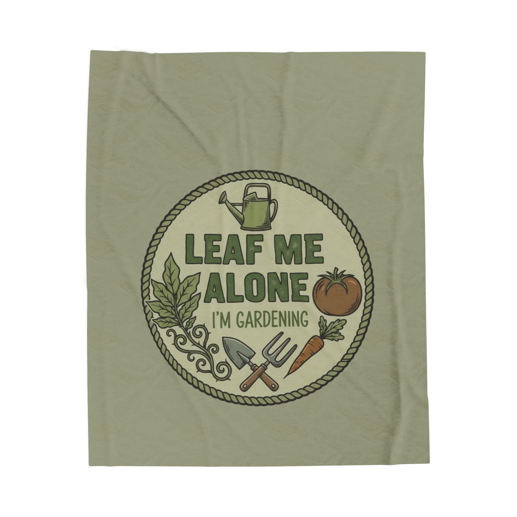Gardening Throw Blanket — "Leaf Me Alone I'm Gardening" Velveteen Plush