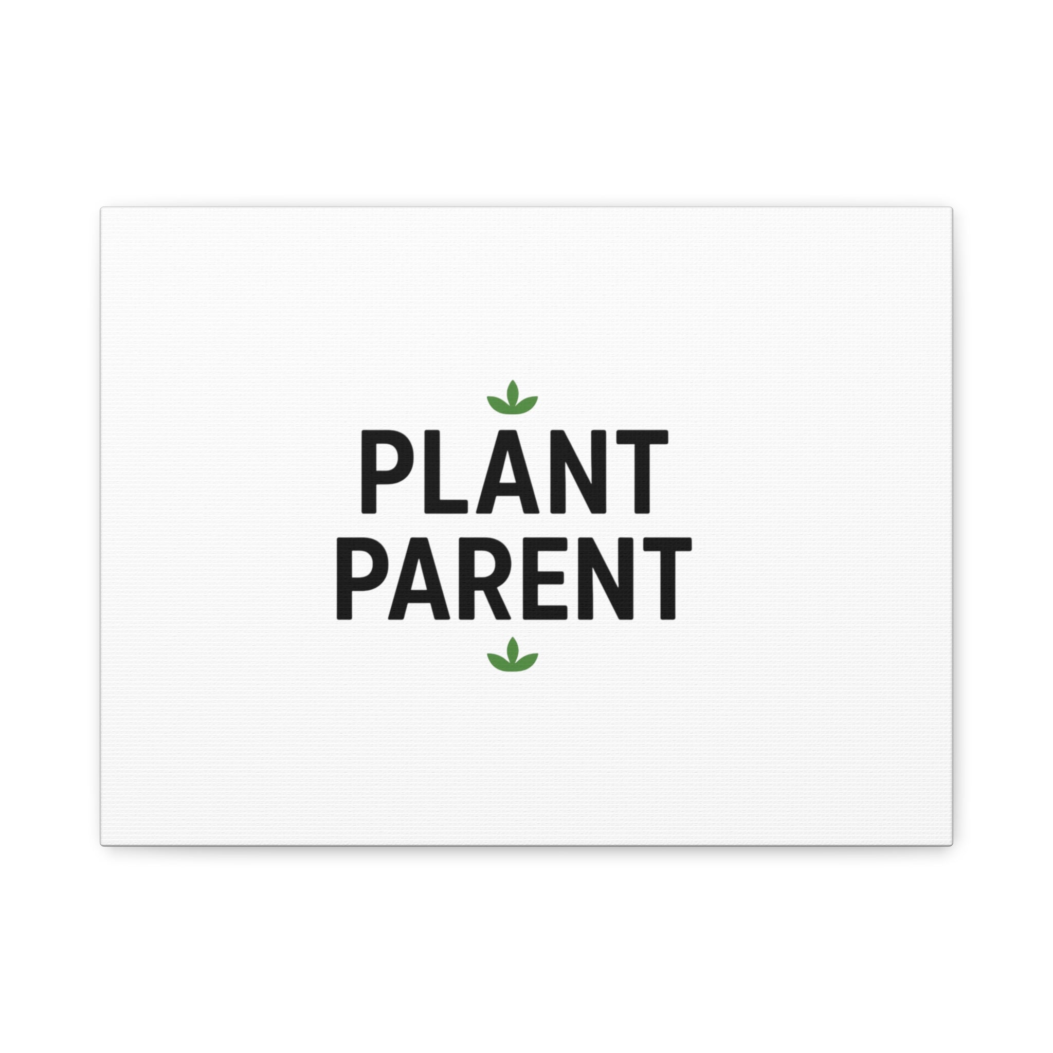 Plant Parent Canvas Wall Art — Minimalist Botanical Typography Print