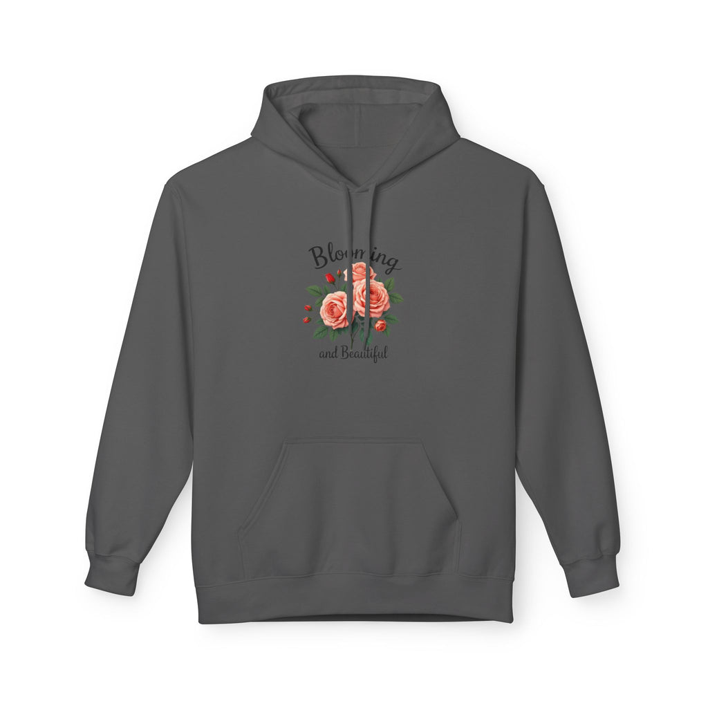 Hoodie — "Blooming and Beautiful" Floral Rose Graphic Hoodie