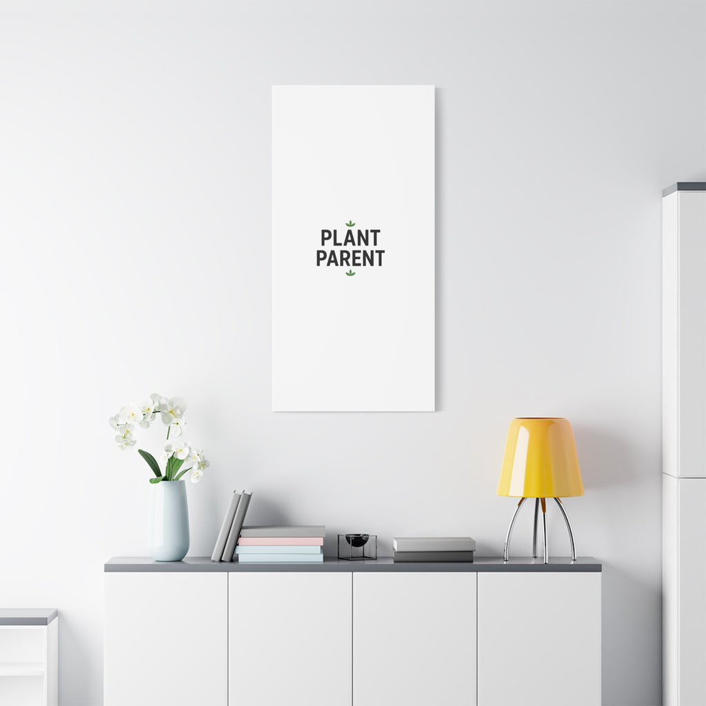 Plant Parent Canvas Wall Art — Minimalist Botanical Typography Print