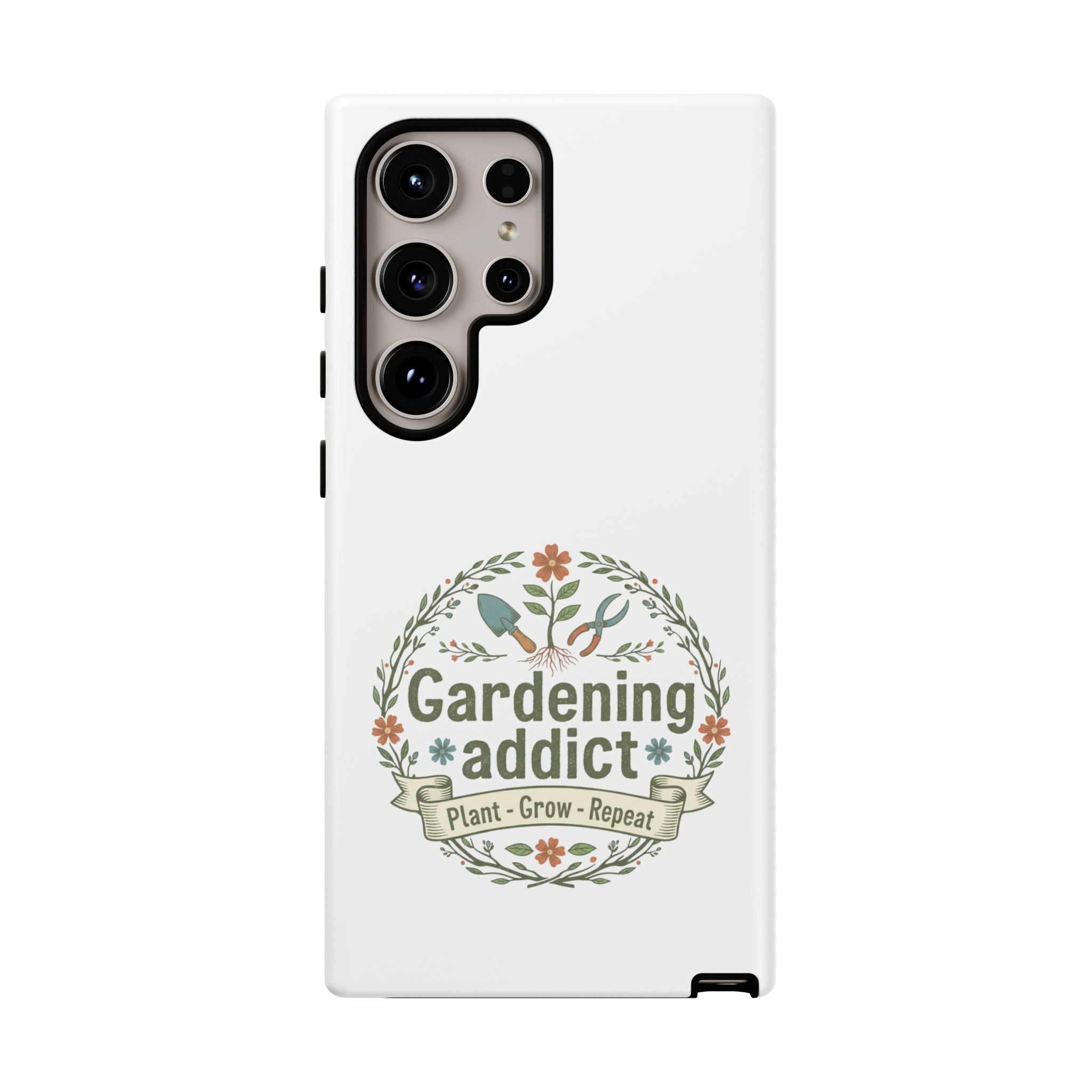 Phone Case — Gardening Addict "Plant • Grow • Repeat" Floral Garden Phone Cover