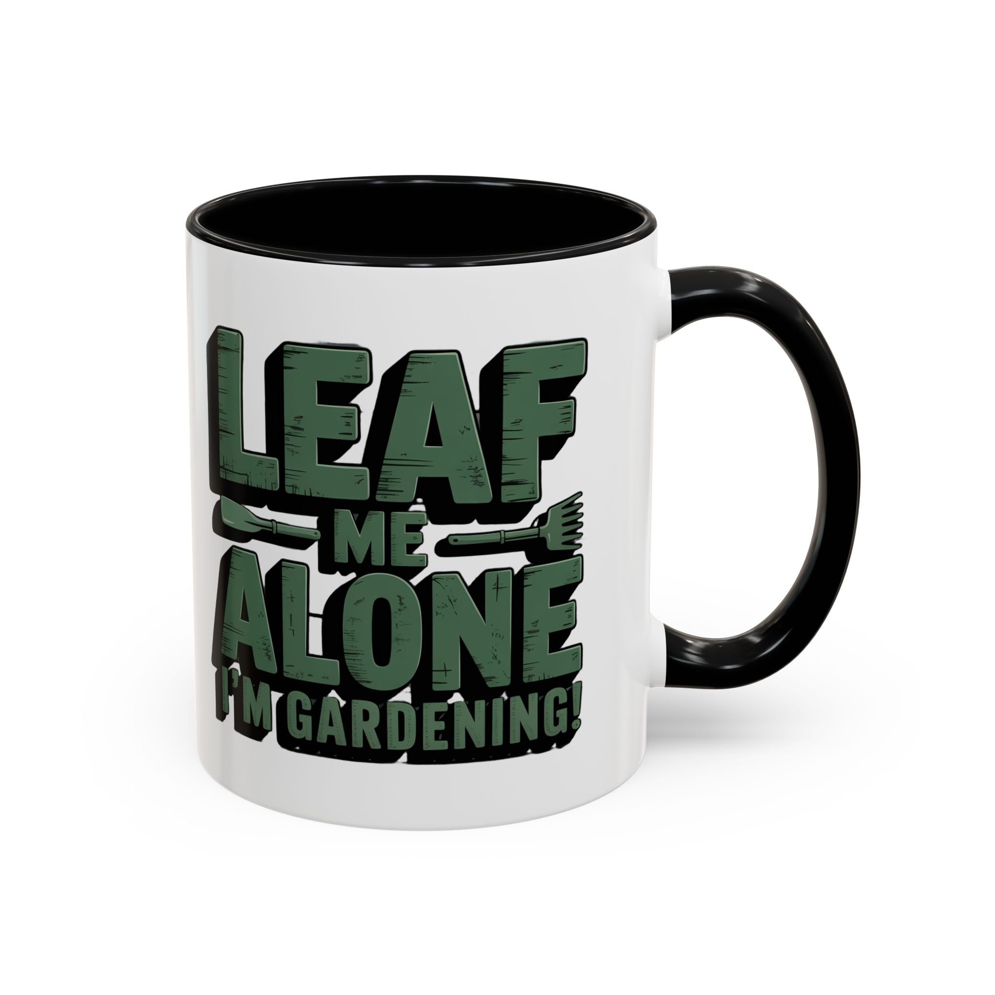 Gardening Mug — "Leaf Me Alone, I’m Gardening" Accent Coffee Cup