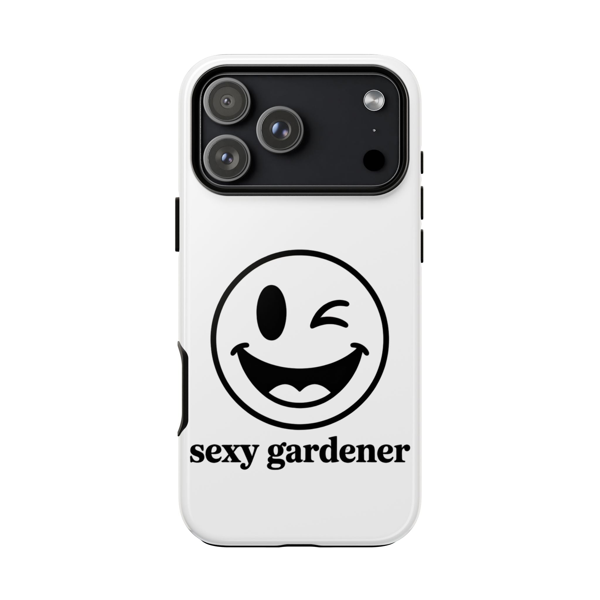 Phone Case — Winking Smiley “sexy gardener” Graphic