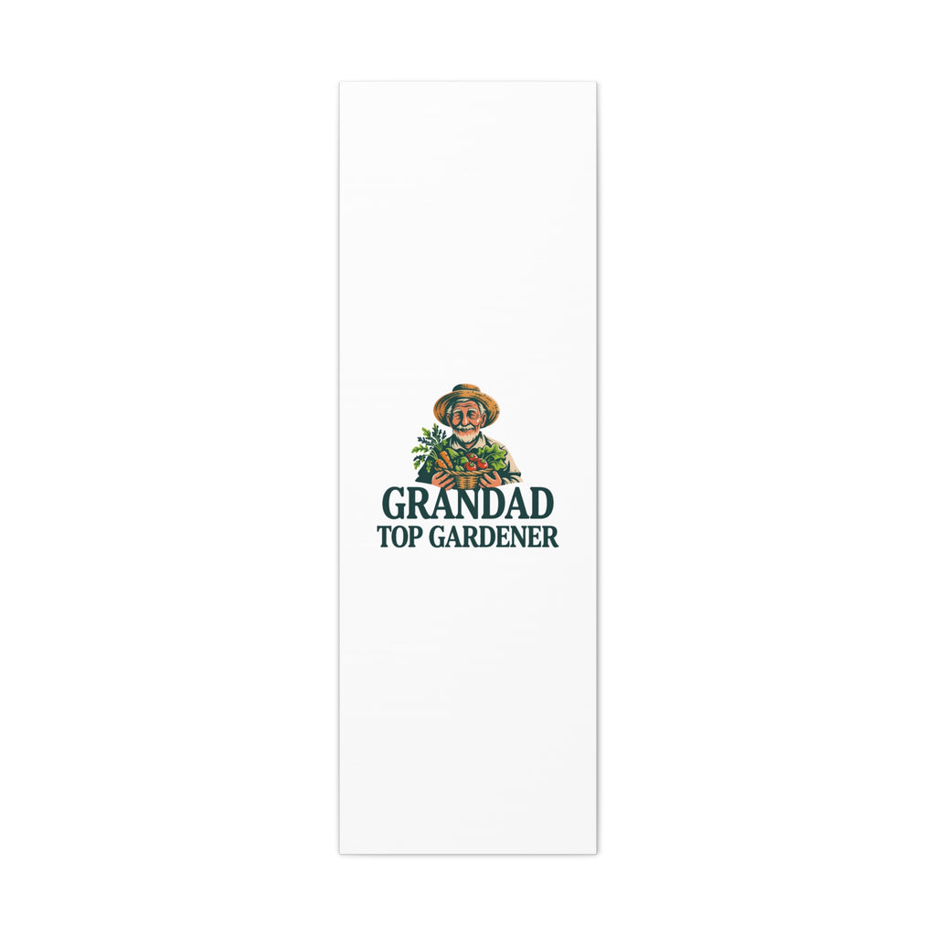 Grandad Top Gardener Canvas – Stretched Matte Wall Art