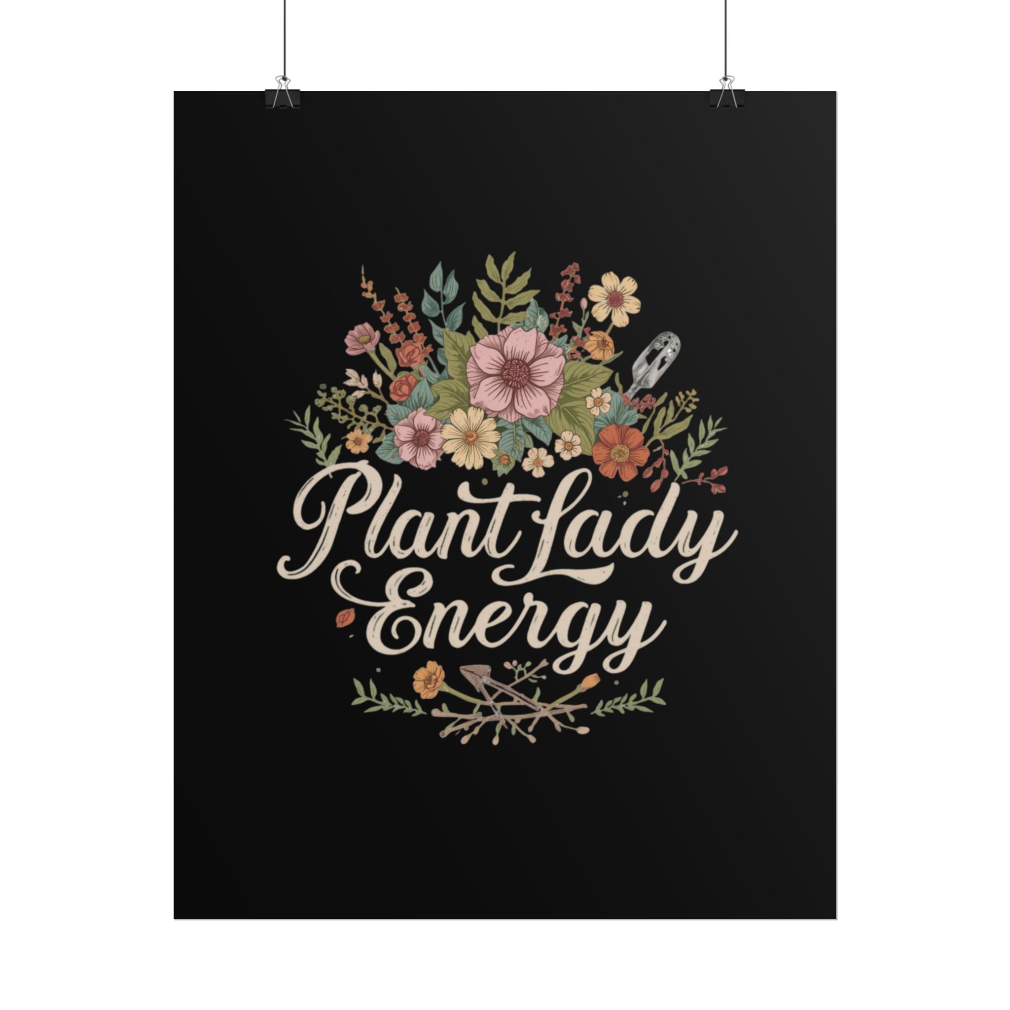 Plant Lady Energy Poster — Floral Botanical Wall Art