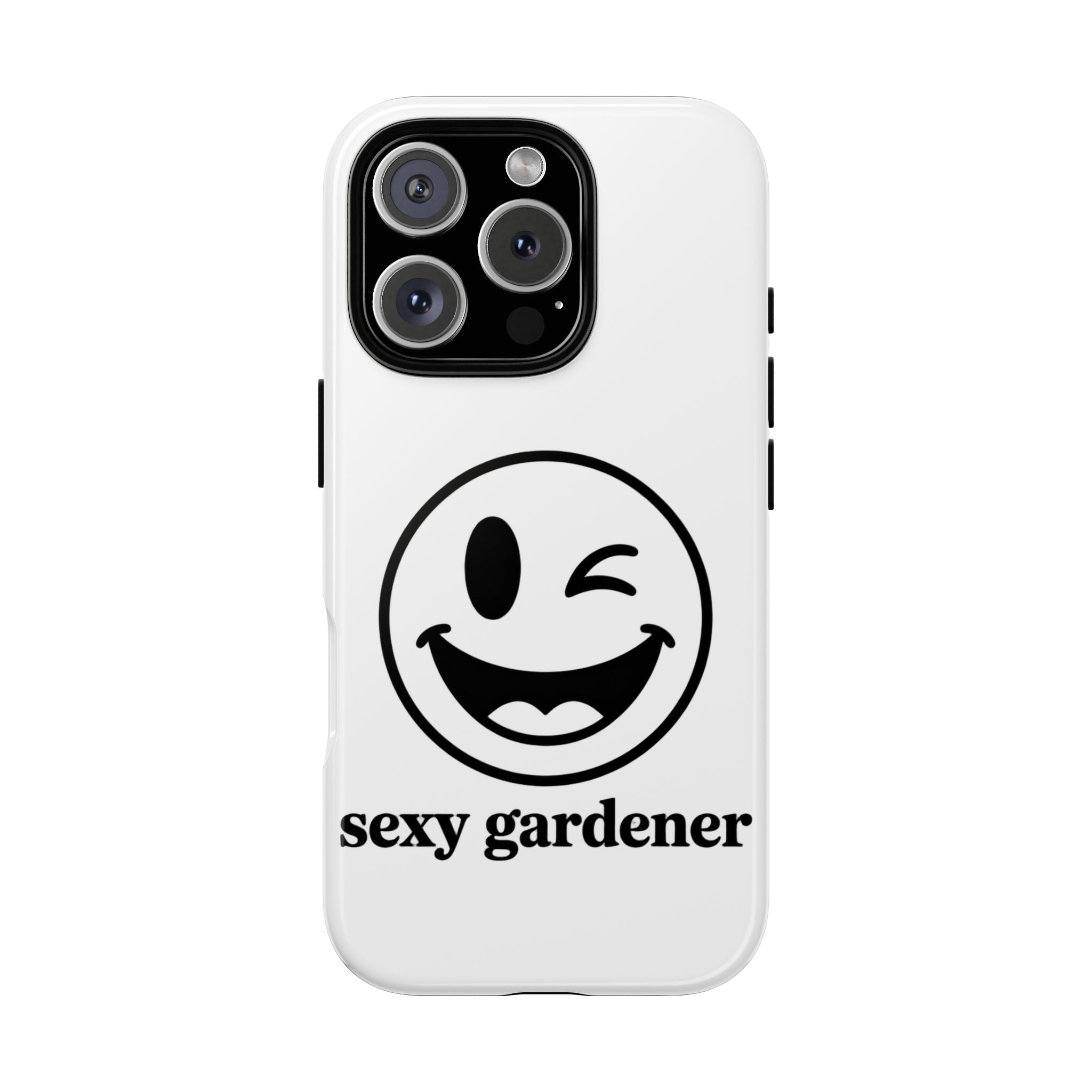 Phone Case — Winking Smiley “sexy gardener” Graphic