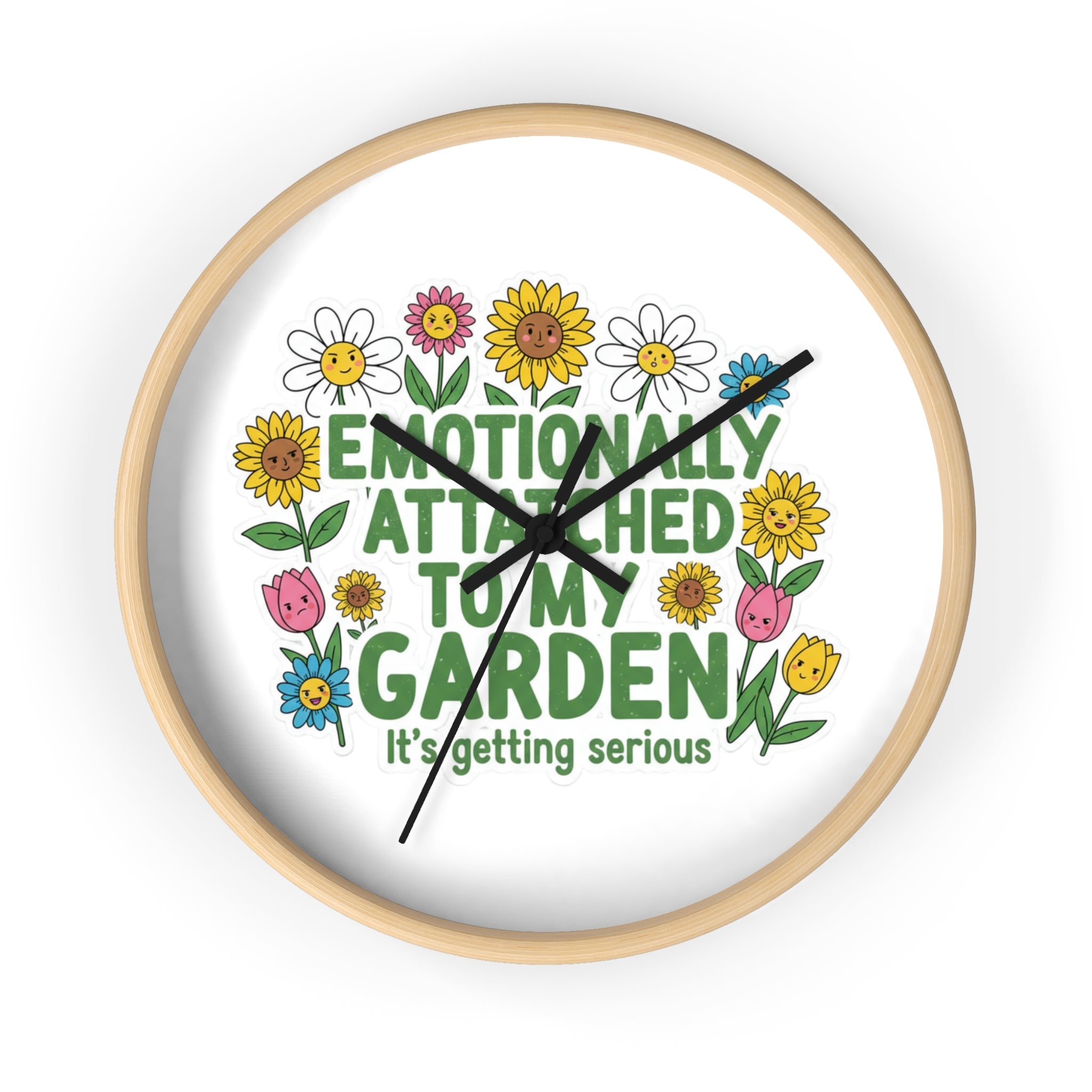 Garden Wall Clock - "Emotionally Attached to My Garden" Floral Decor