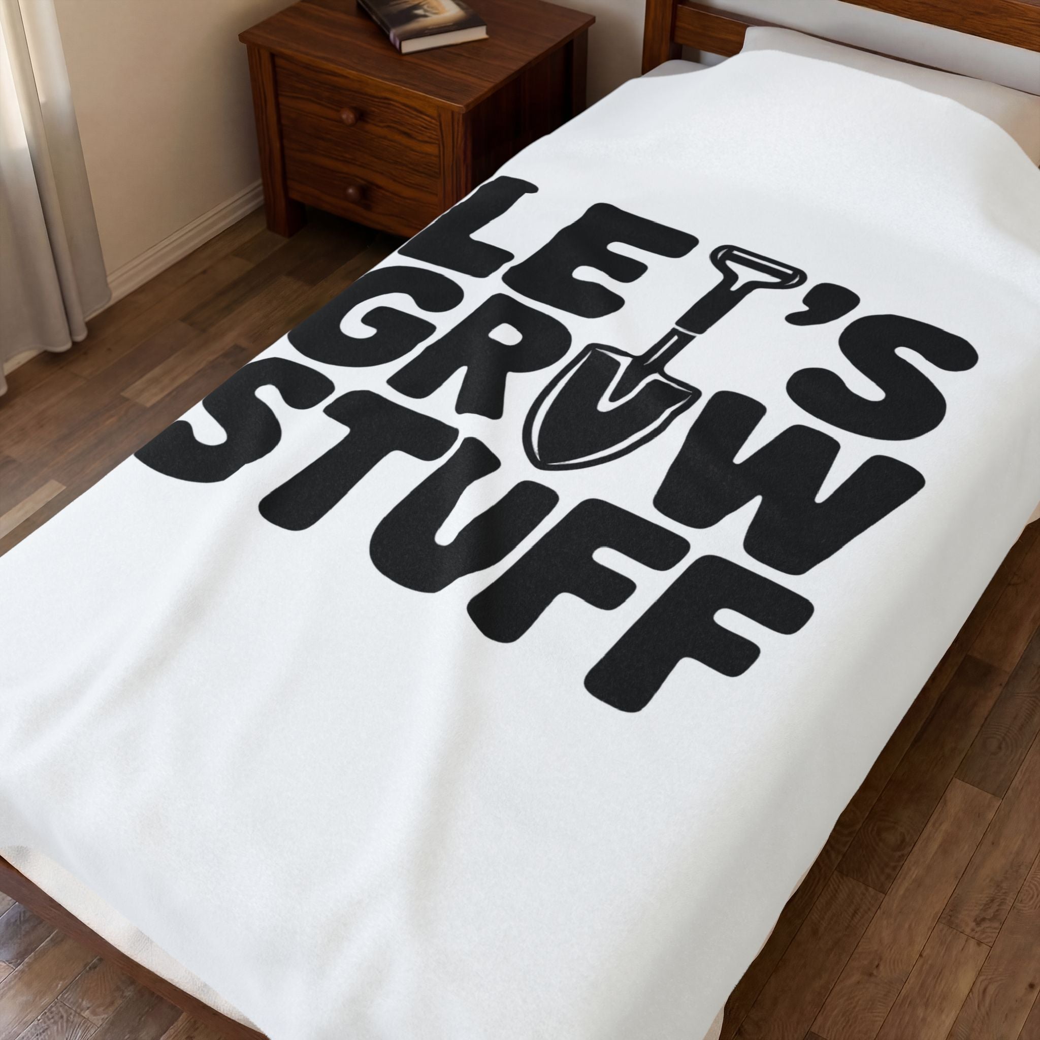 Velveteen Plush Blanket — "Let’s Grow Stuff" Gardening Shovel Cozy Throw