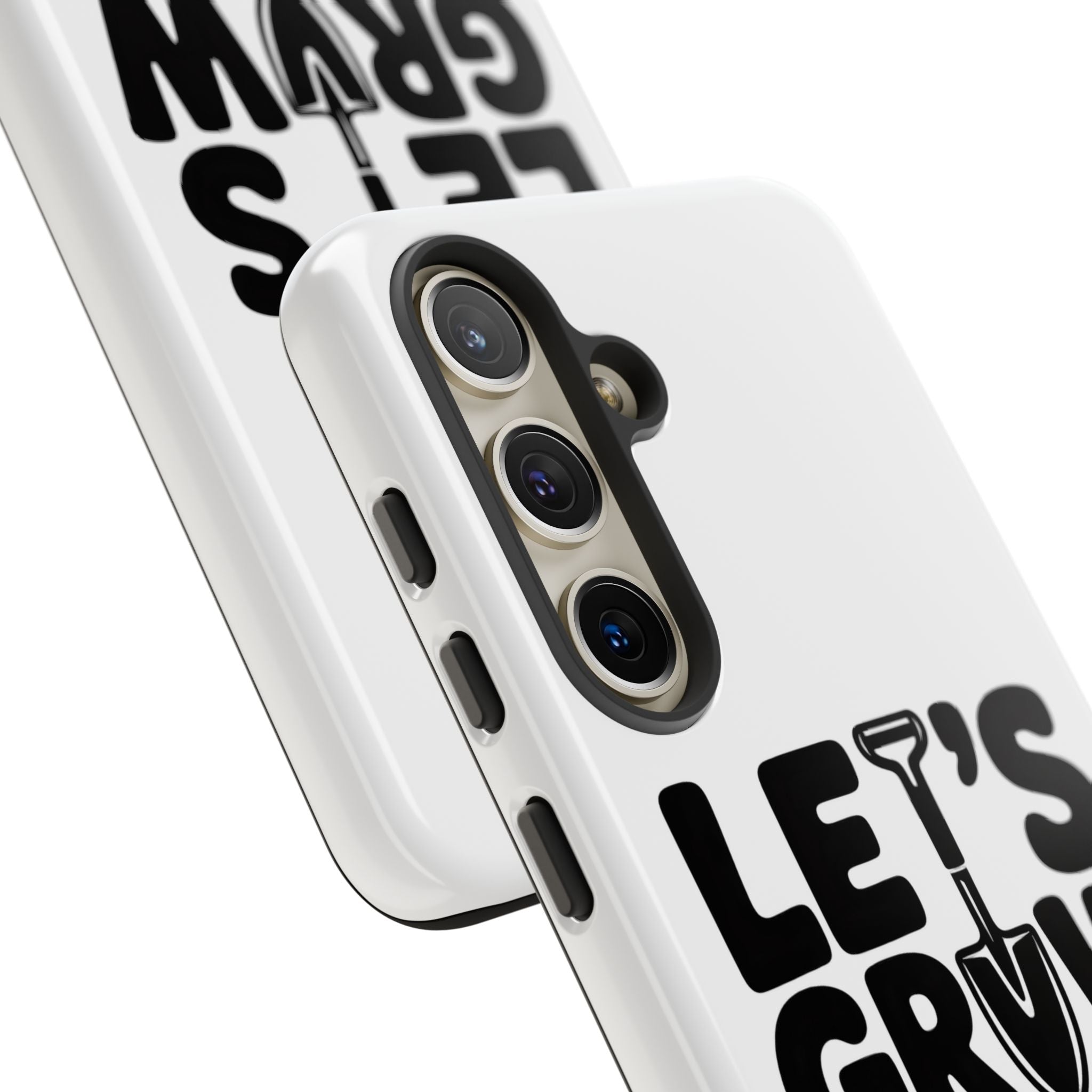 Phone Case - "Let's Grow Stuff" Gardening Shovel Design