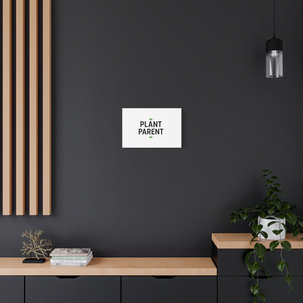 Plant Parent Canvas Wall Art — Minimalist Botanical Typography Print