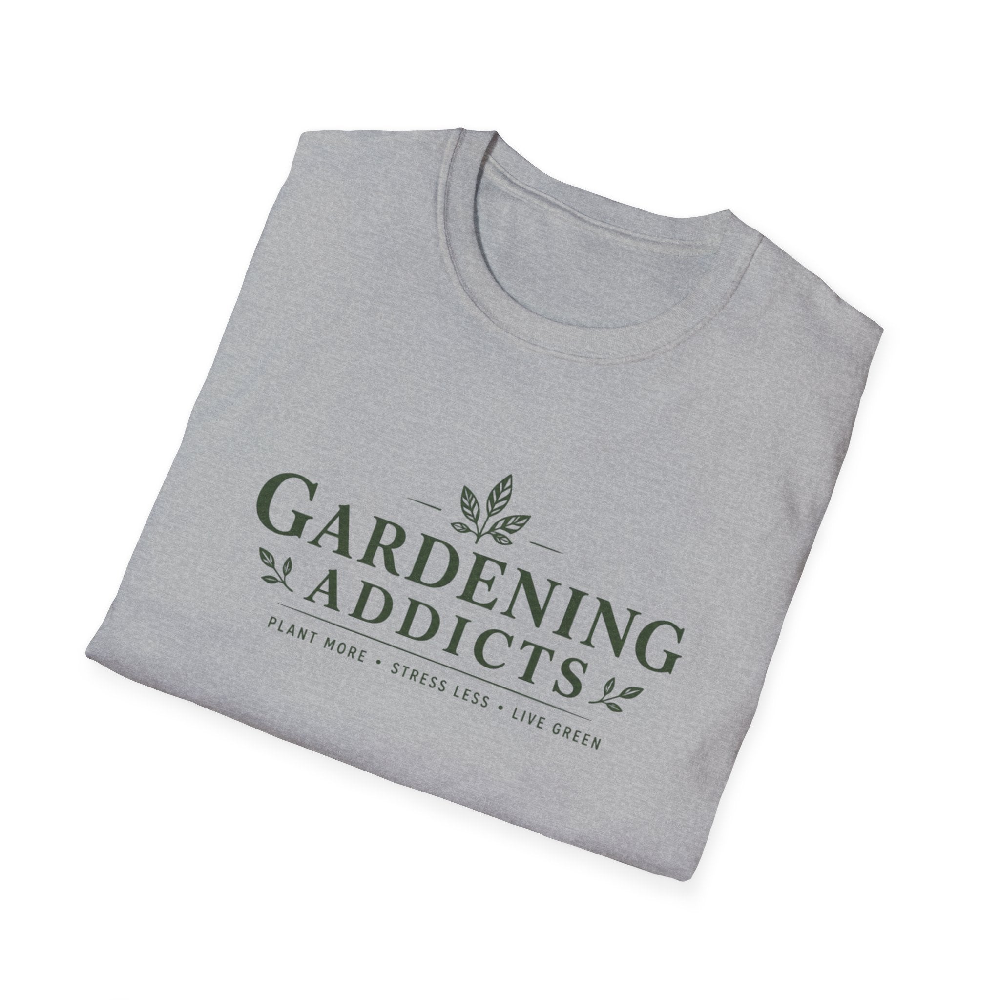Gardening Addicts T-Shirt — Plant More, Stress Less Gardeners Tee