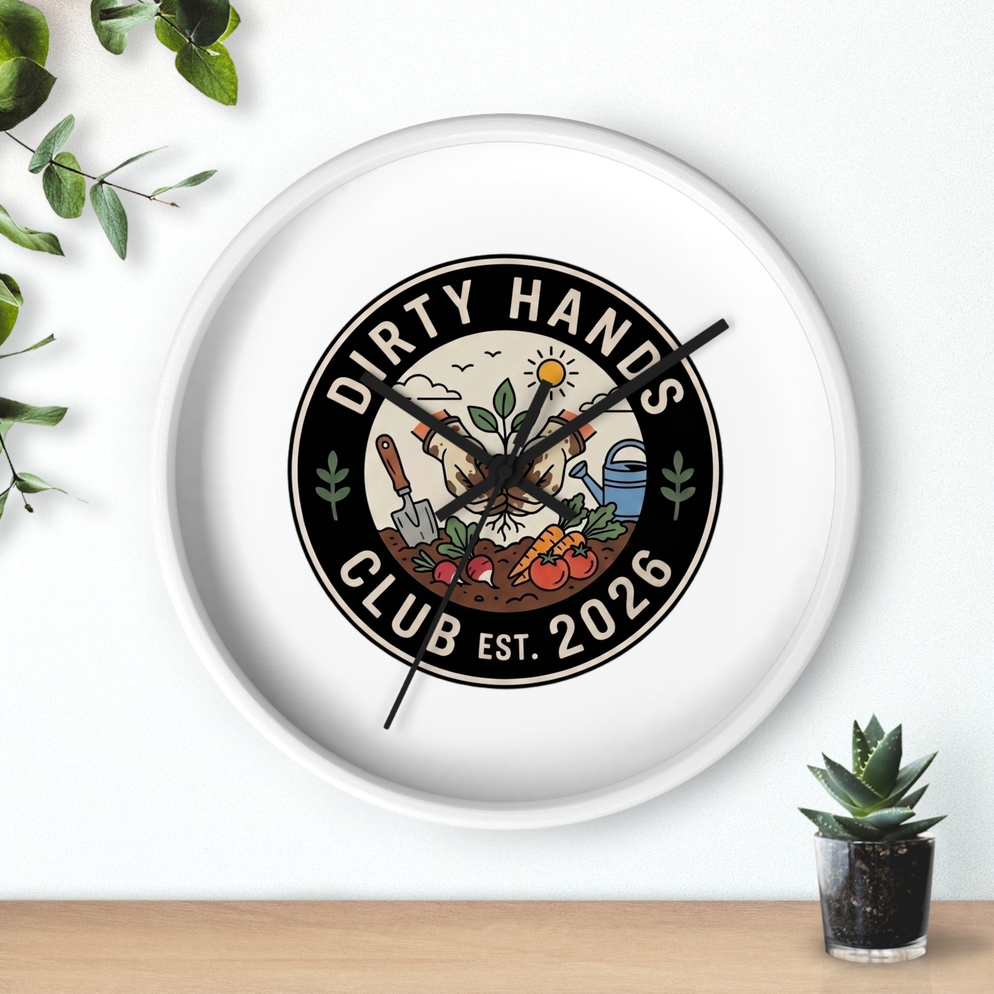 Dirty Hands Club Wall Clock — Gardening Decor, Established 2026