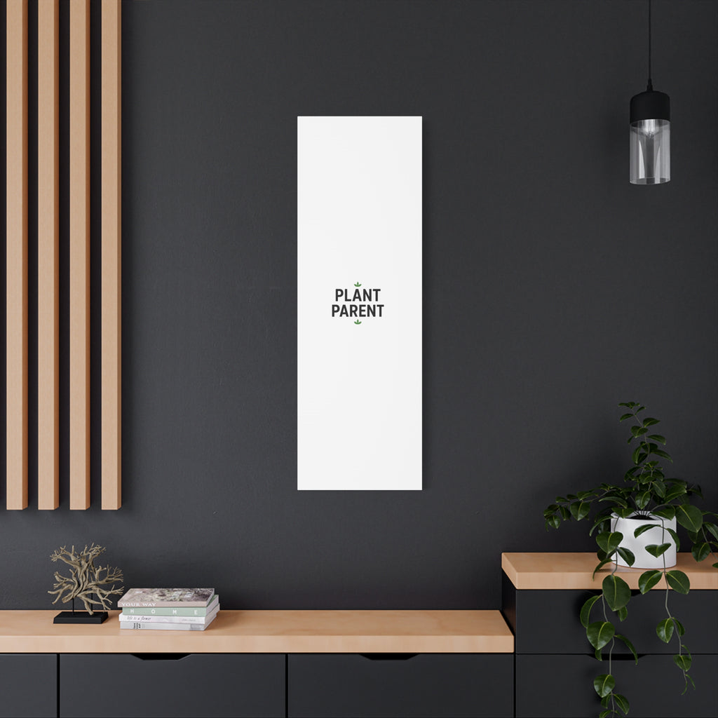 Plant Parent Canvas Wall Art — Minimalist Botanical Typography Print