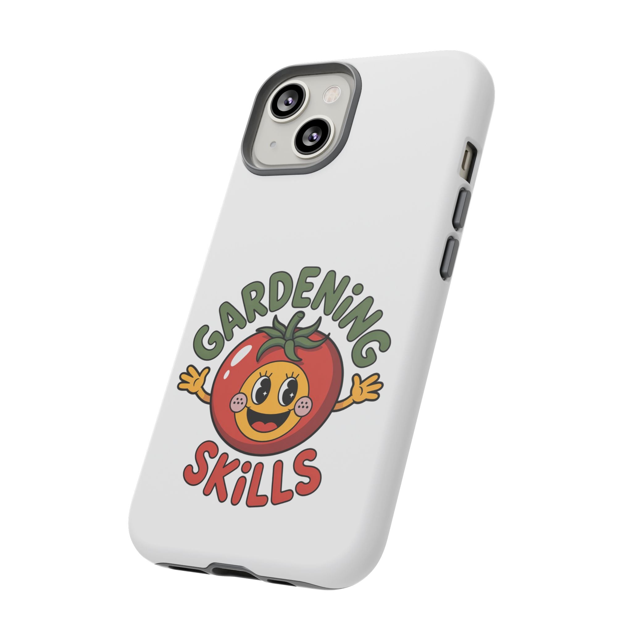 Gardening Skills Phone Case — Cute Tomato Plant Lover Protective Cover