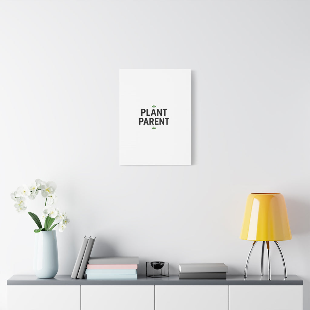 Plant Parent Canvas Wall Art — Minimalist Botanical Typography Print