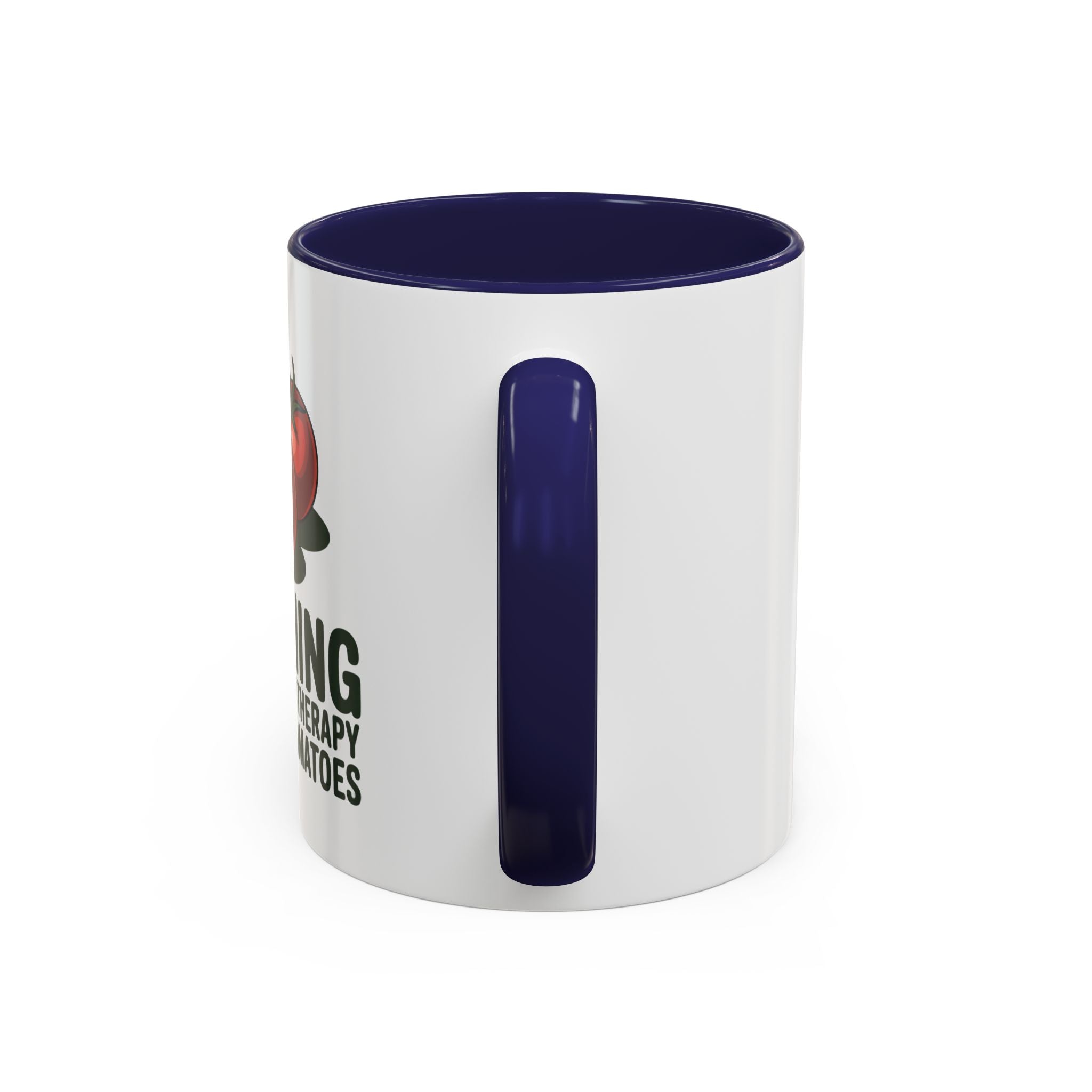Gardening Coffee Mug – “Gardening Is Cheaper Than Therapy and You Get Tomatoes” Accent Mug