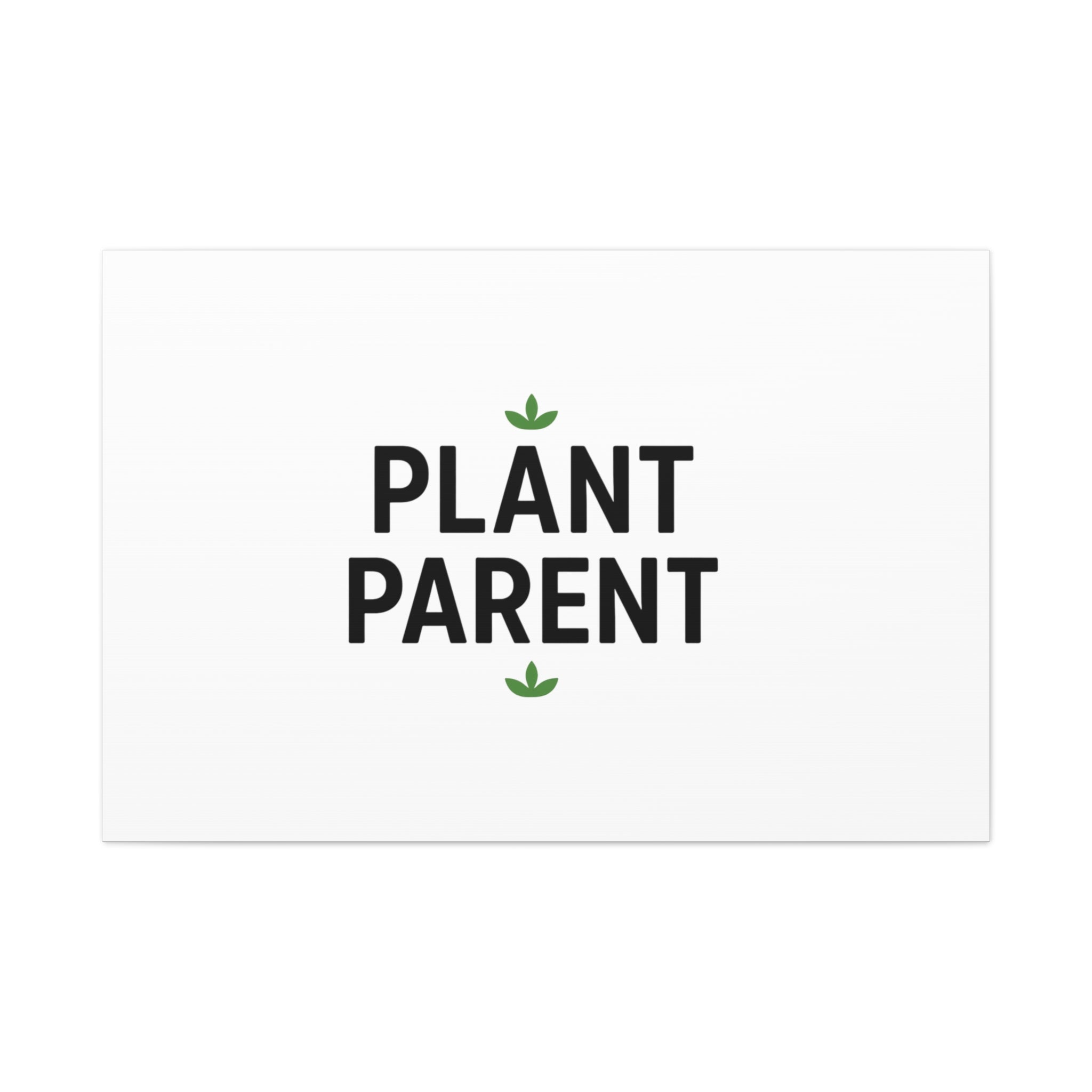 Plant Parent Canvas Wall Art — Minimalist Botanical Typography Print