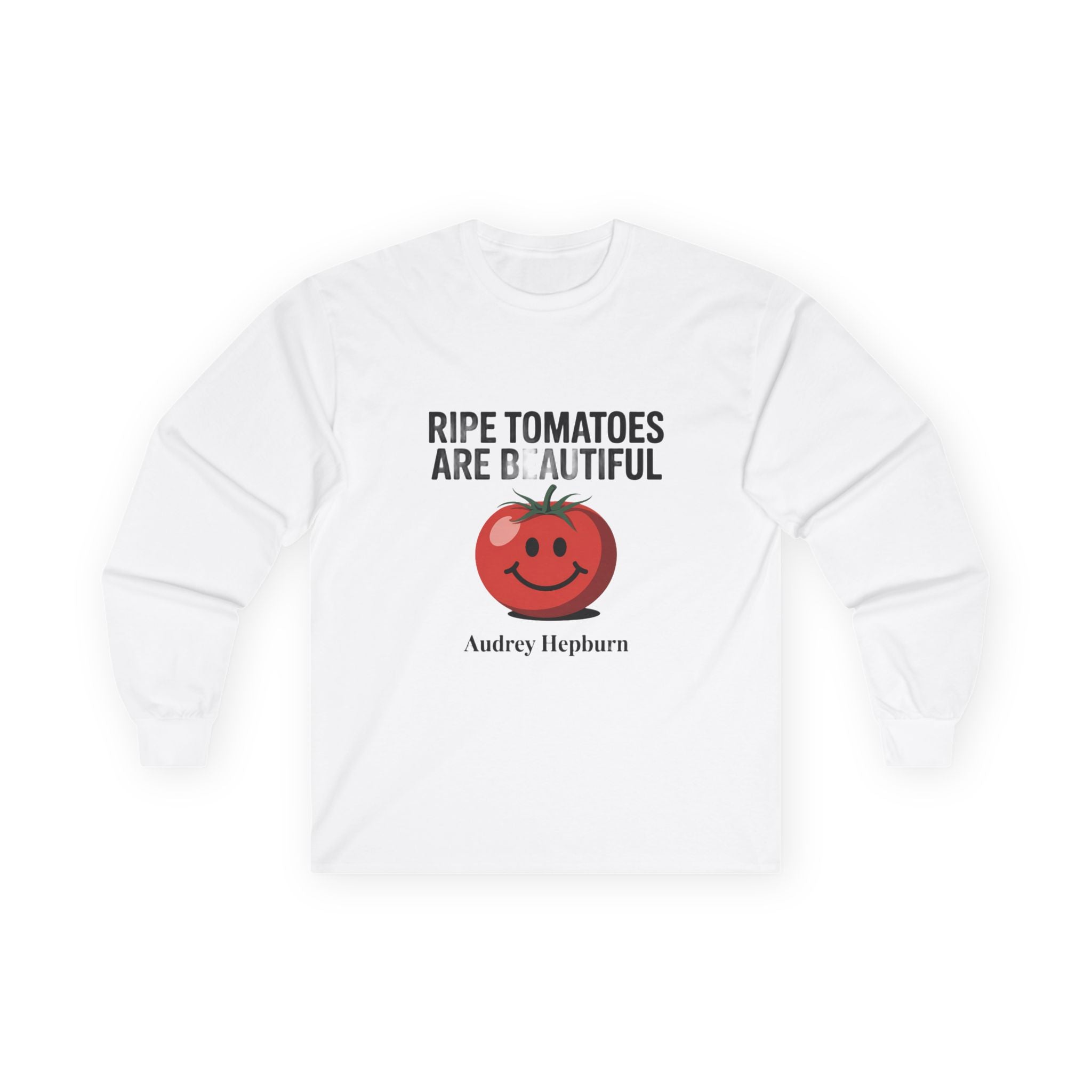Ripe Tomatoes Are Beautiful Long Sleeve Tee — Audrey Hepburn Quote & Cute Tomato Graphic
