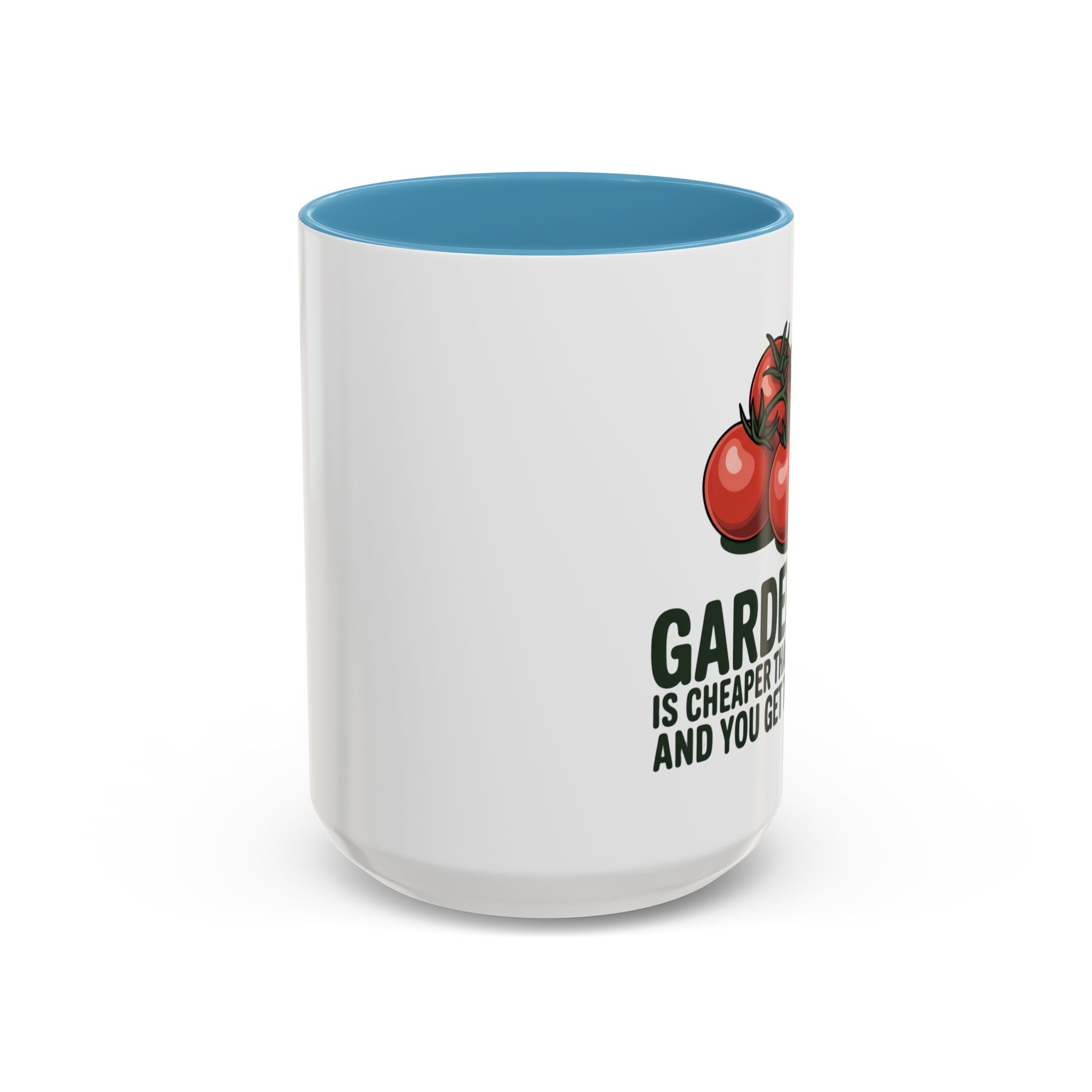 Gardening Coffee Mug – “Gardening Is Cheaper Than Therapy and You Get Tomatoes” Accent Mug