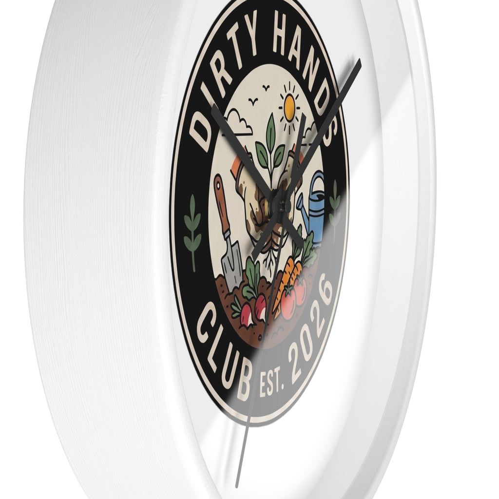 Dirty Hands Club Wall Clock — Gardening Decor, Established 2026