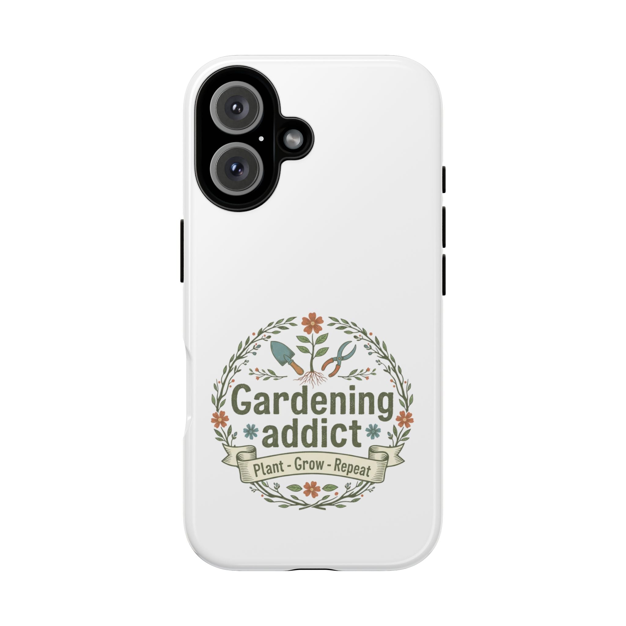 Phone Case — Gardening Addict "Plant • Grow • Repeat" Floral Garden Phone Cover