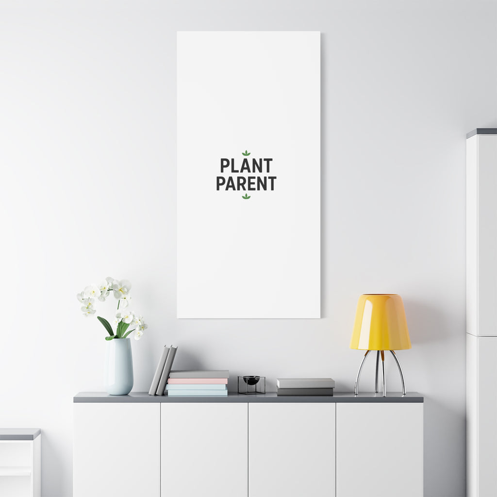 Plant Parent Canvas Wall Art — Minimalist Botanical Typography Print