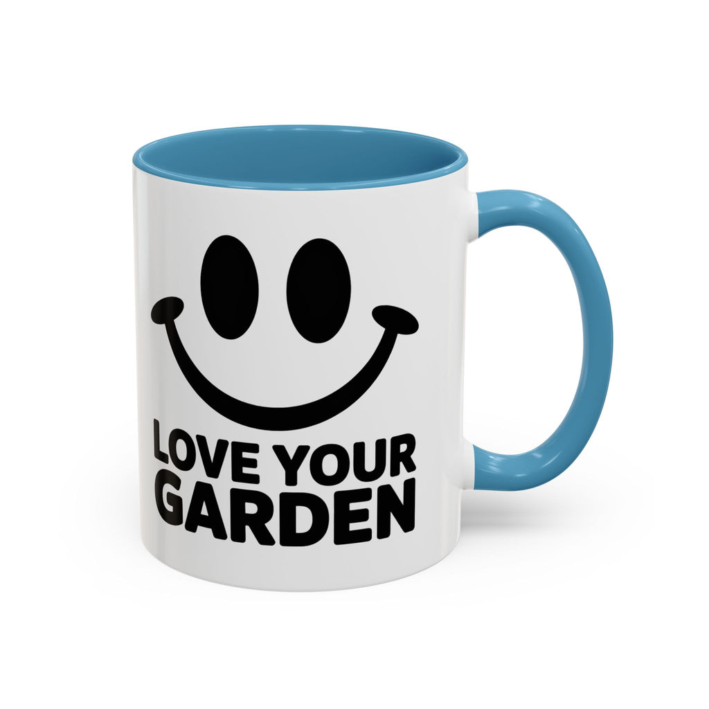 Love Your Garden Smile Coffee Mug