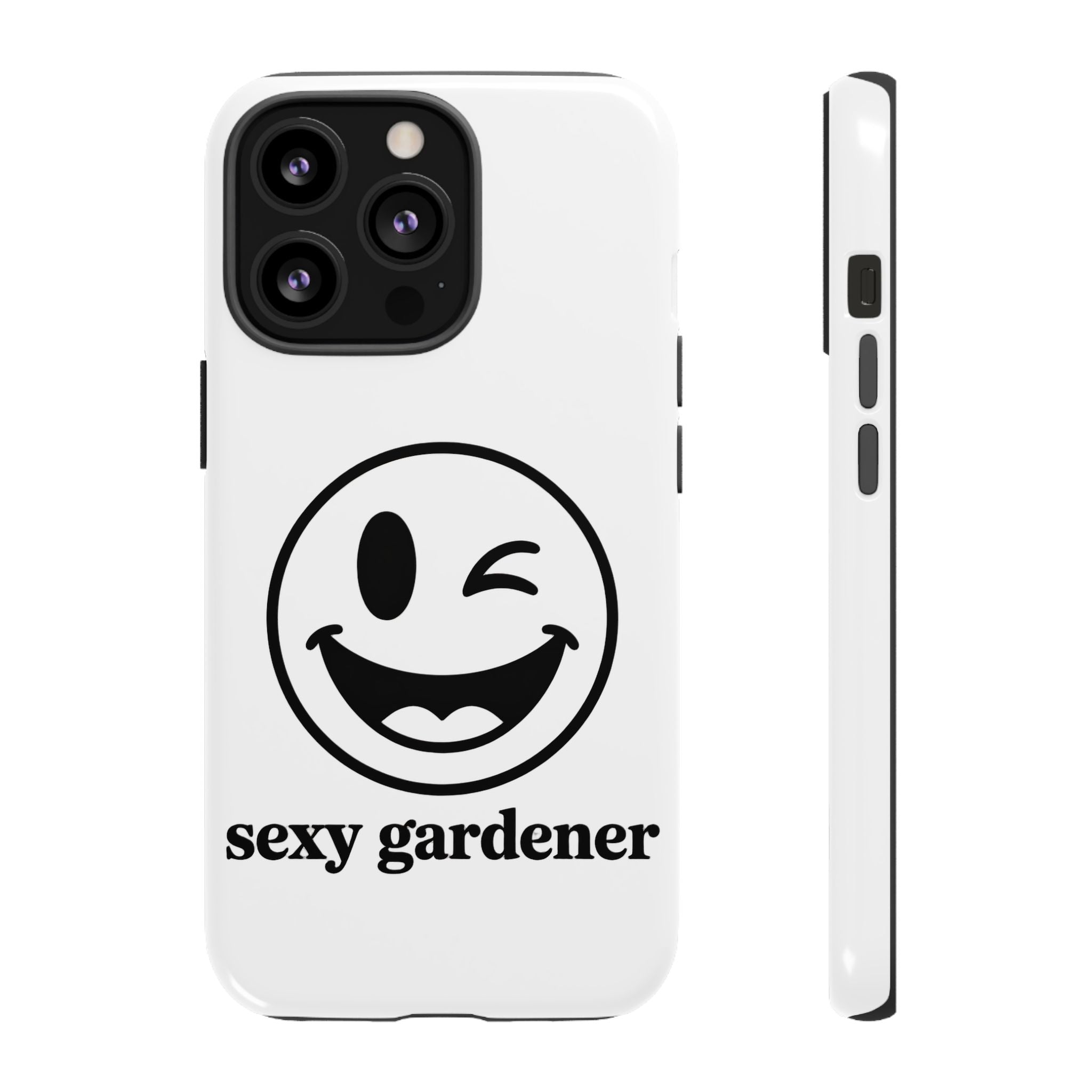 Phone Case — Winking Smiley “sexy gardener” Graphic