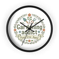 Gardening Addict Wall Clock — Plant • Grow • Repeat Decorative Garden Clock