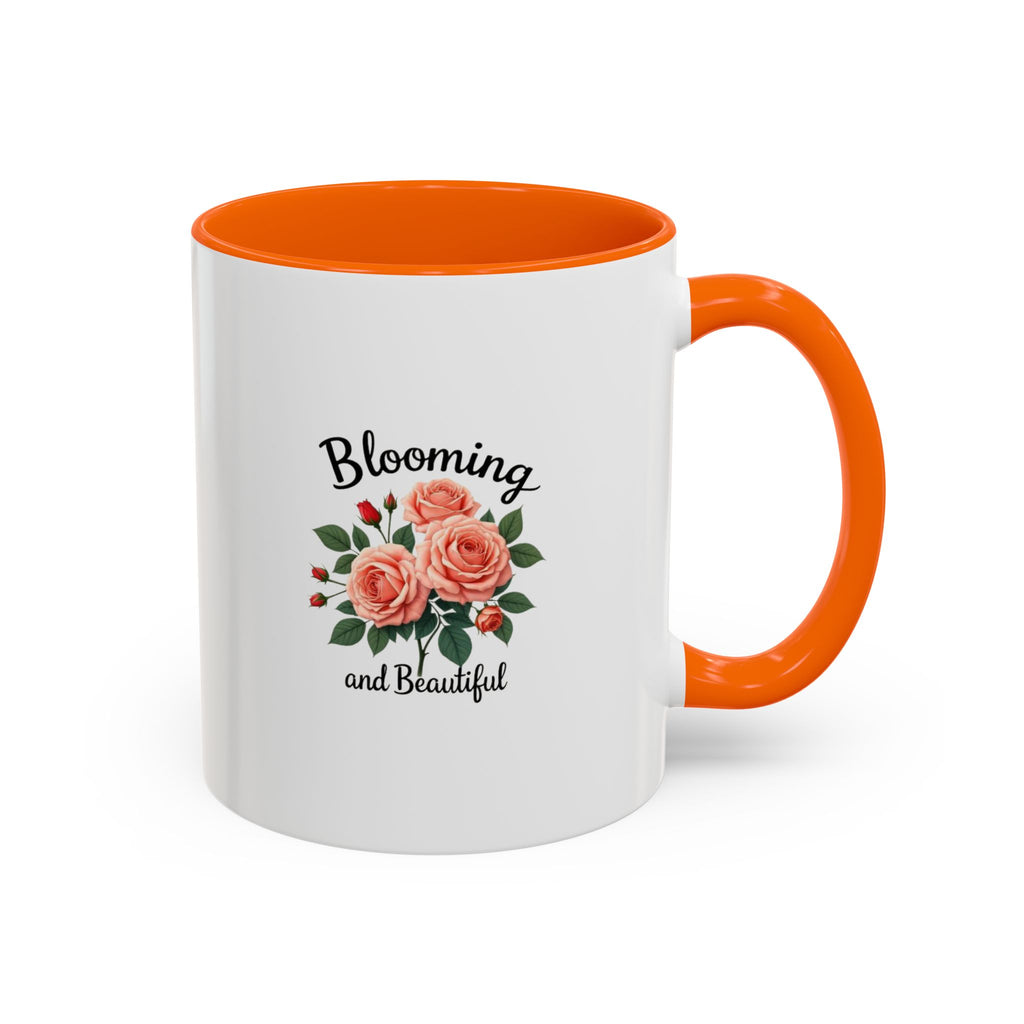Blooming and Beautiful Accent Coffee Mug - Floral Rose Gift for Mom