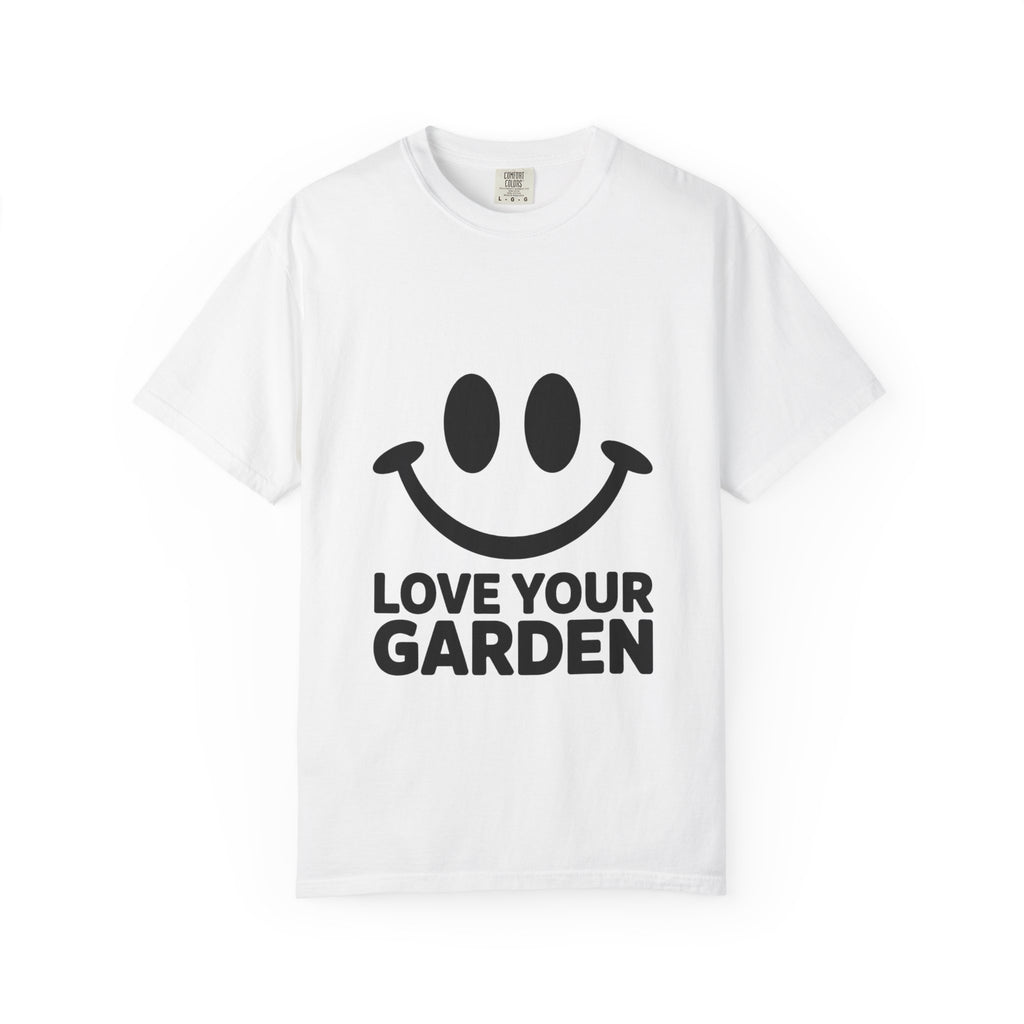 Love Your Garden Smiley T-Shirt