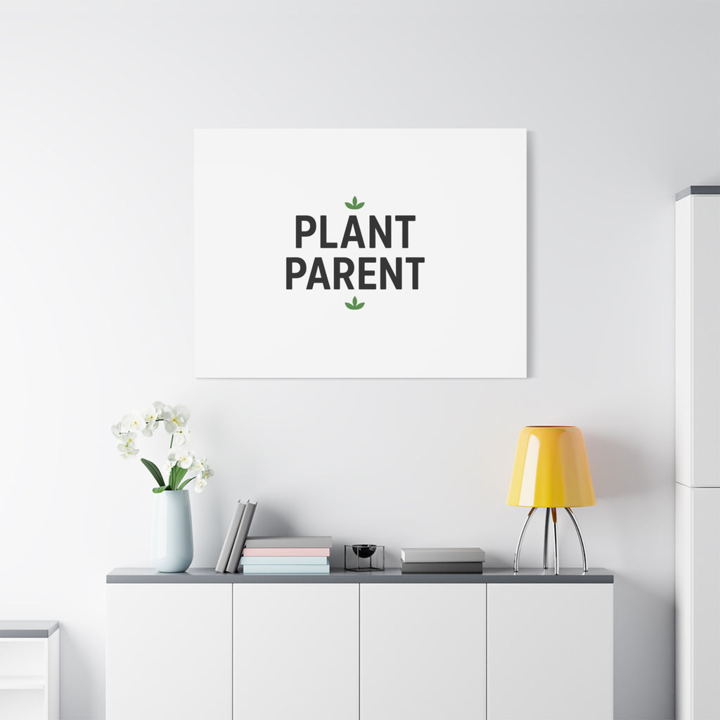 Plant Parent Canvas Wall Art — Minimalist Botanical Typography Print