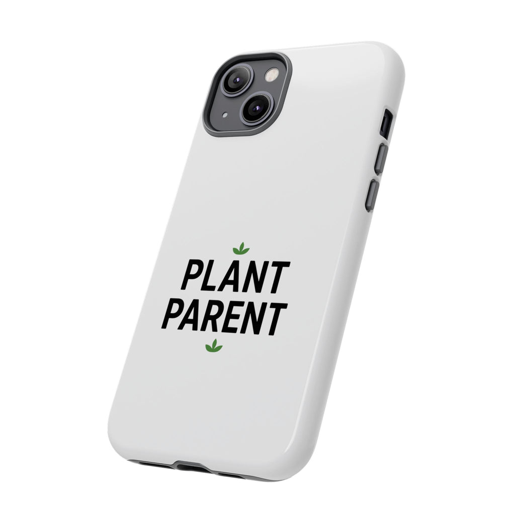 Plant Parent Tough Phone Case – Minimalist Plant Lover Protective Cover