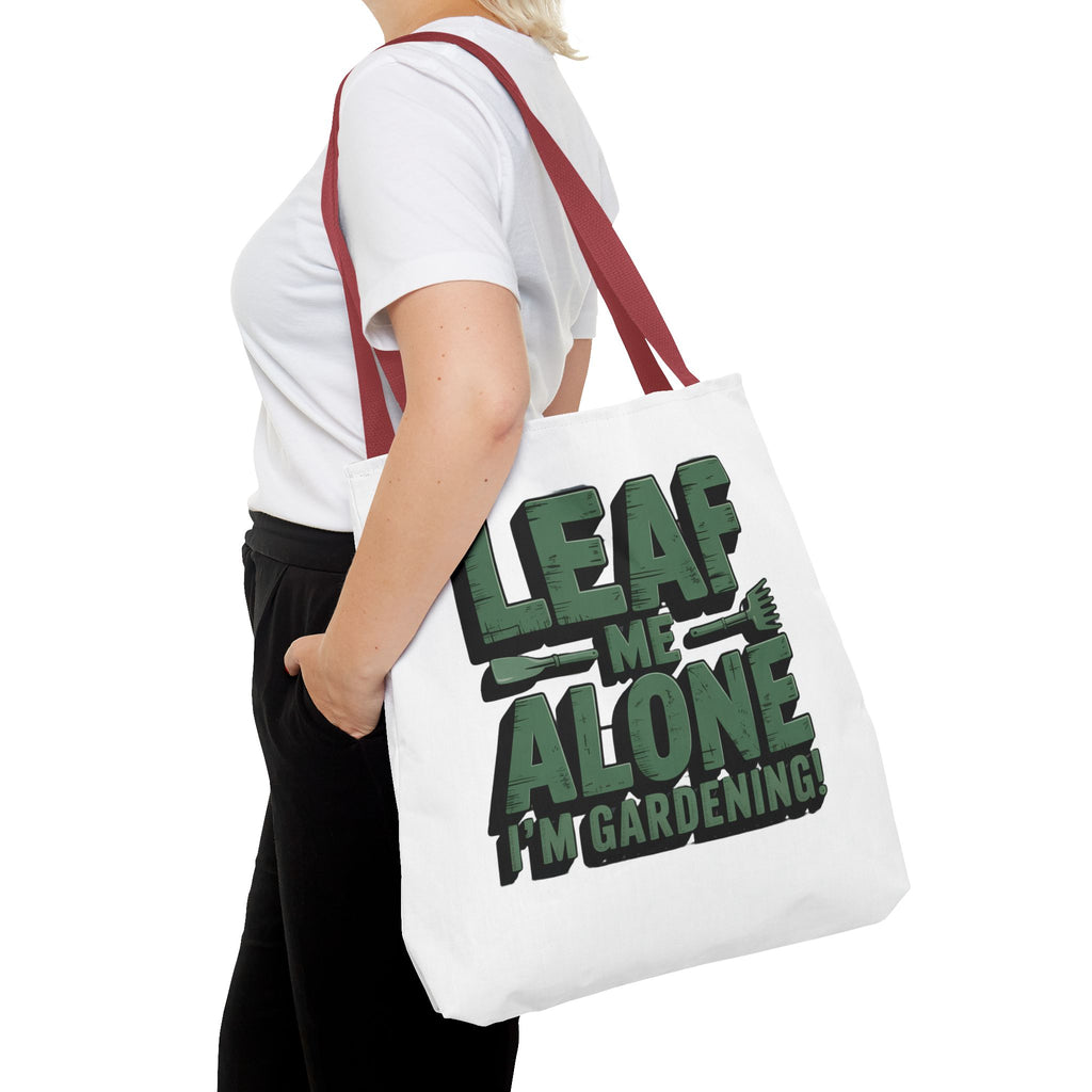 Gardening Tote Bag — "Leaf Me Alone I'm Gardening" Funny Plant Lover Tote