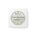 Gardening Addict Porcelain Magnet — 'Plant • Grow • Repeat' Floral Square Magnet
