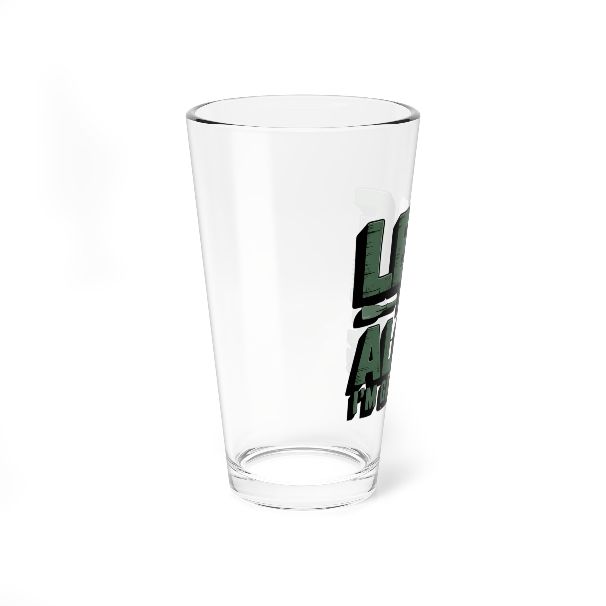 Mixing Glass — “Leaf Me Alone I’m Gardening” 16oz Pint Glass