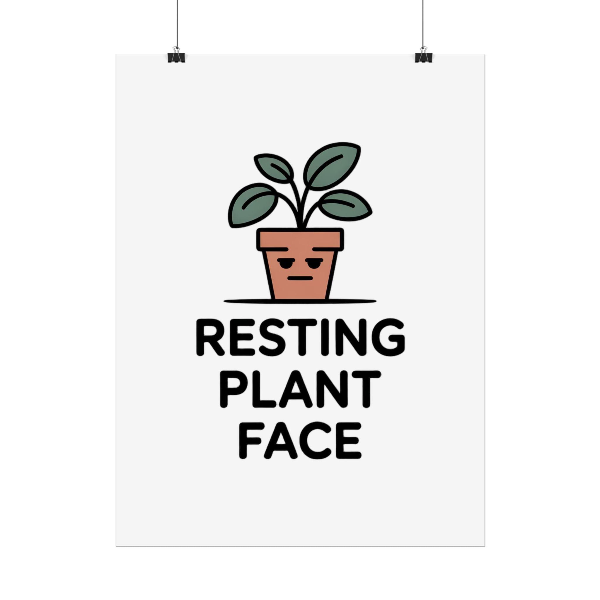 Rolled Poster — "Resting Plant Face" Minimalist Plant Pun Wall Art