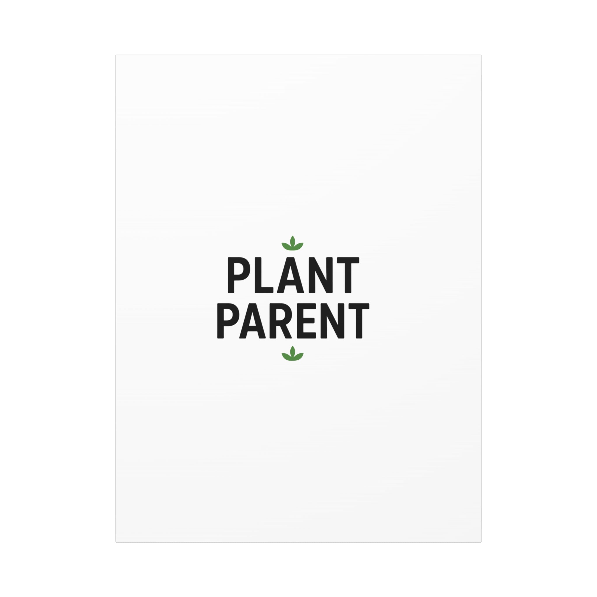 Plant Parent Canvas Wall Art — Minimalist Botanical Typography Print