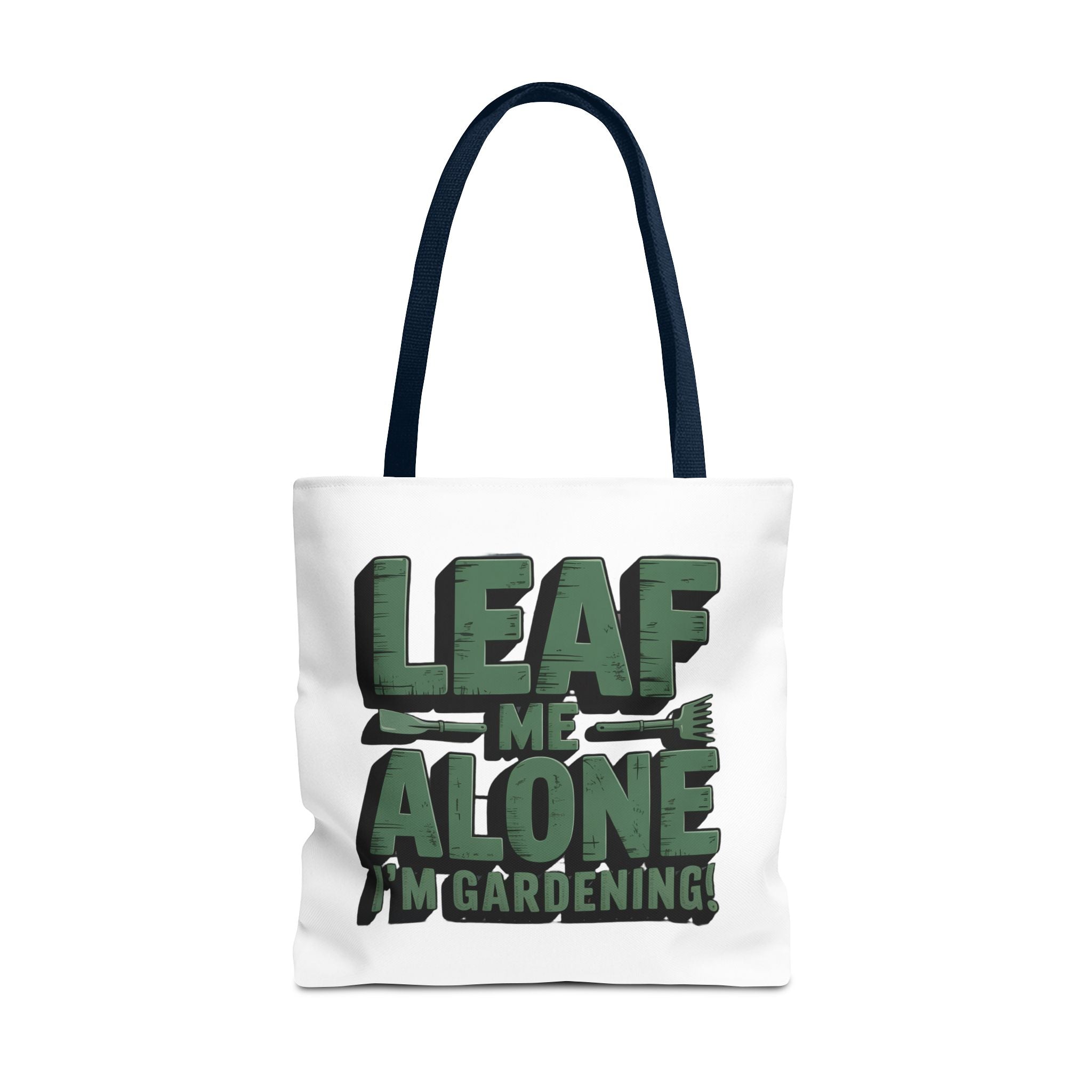 Gardening Tote Bag — "Leaf Me Alone I'm Gardening" Funny Plant Lover Tote