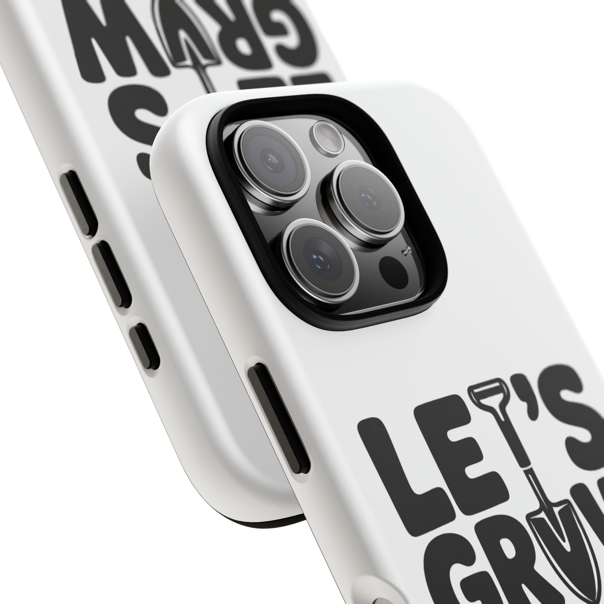 Phone Case - "Let's Grow Stuff" Gardening Shovel Design