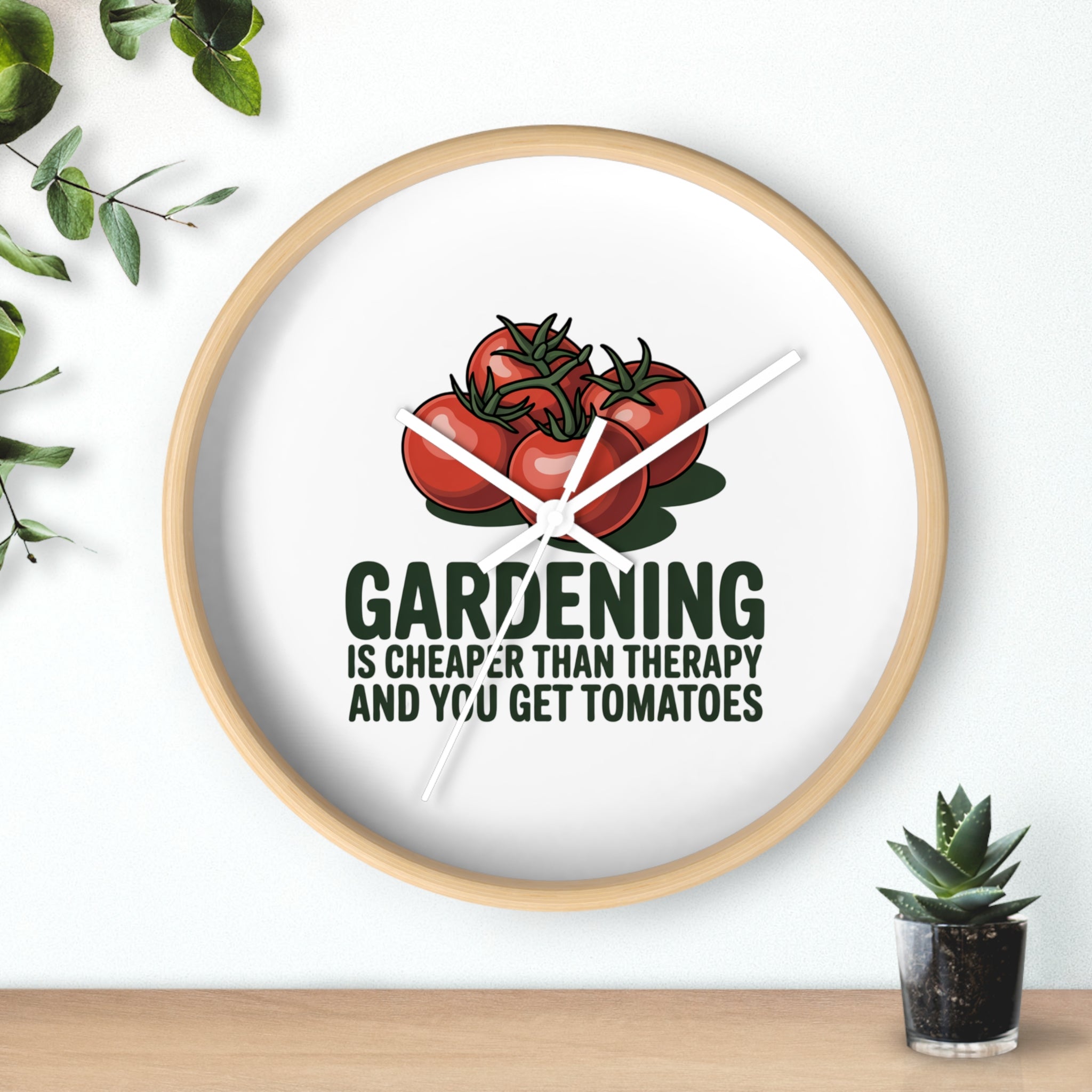 Gardening Wall Clock — "Gardening is Cheaper Than Therapy and You Get Tomatoes" Decorative Clock for Gardeners