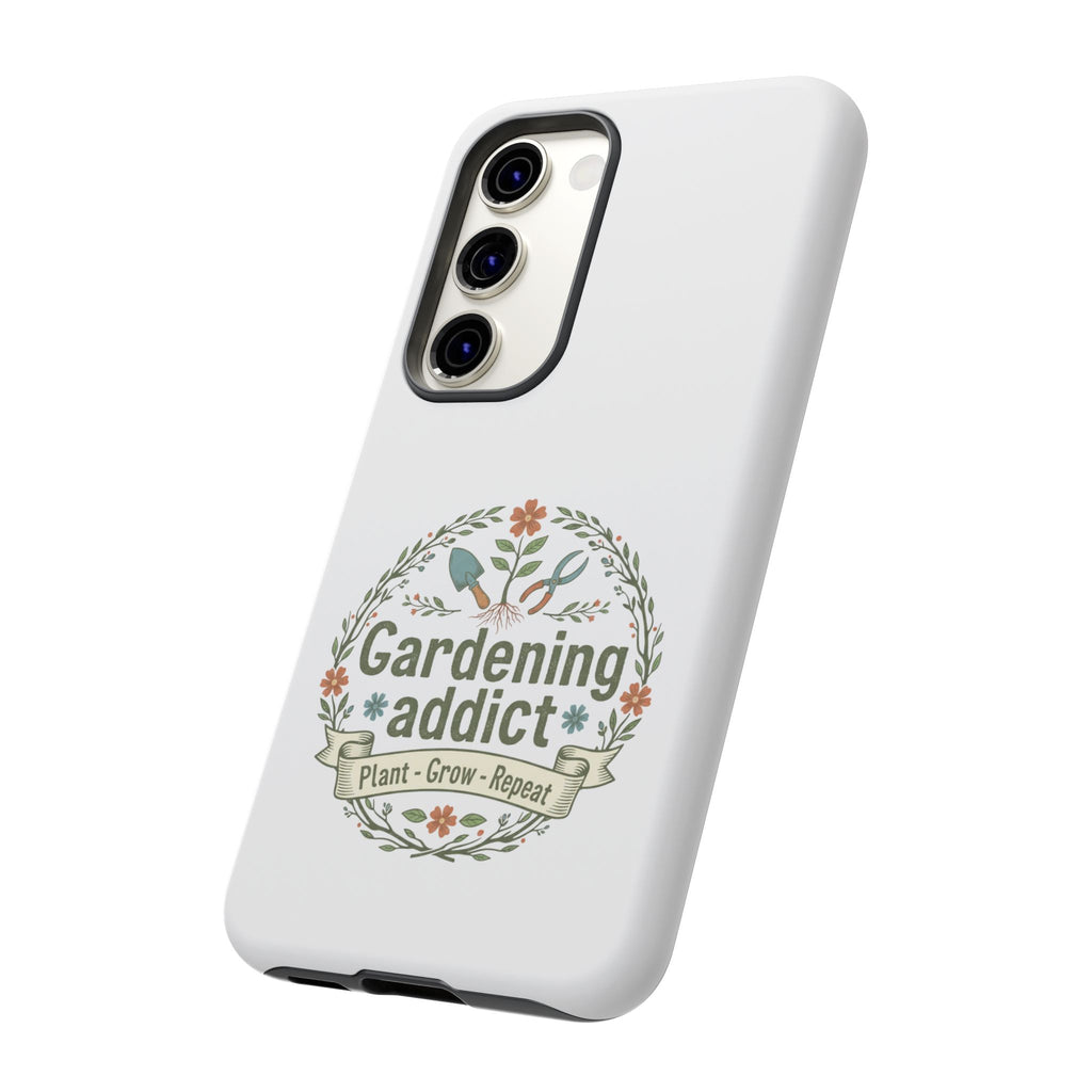 Phone Case — Gardening Addict "Plant • Grow • Repeat" Floral Garden Phone Cover