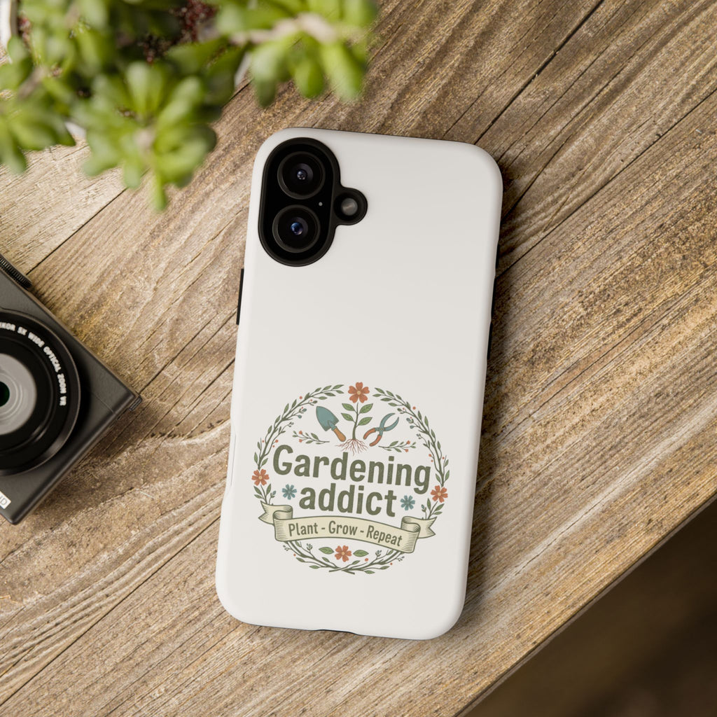 Phone Case — Gardening Addict "Plant • Grow • Repeat" Floral Garden Phone Cover