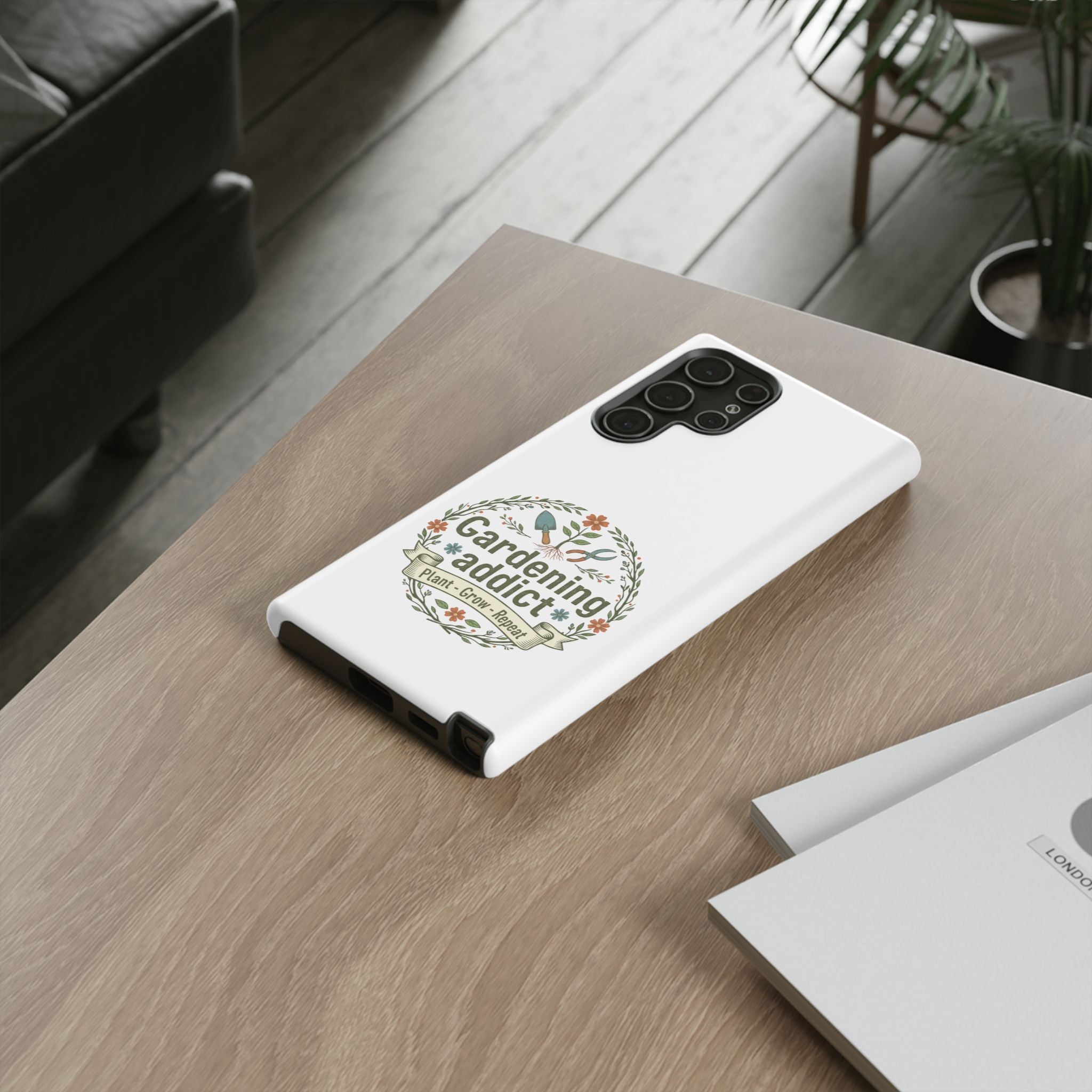 Phone Case — Gardening Addict "Plant • Grow • Repeat" Floral Garden Phone Cover