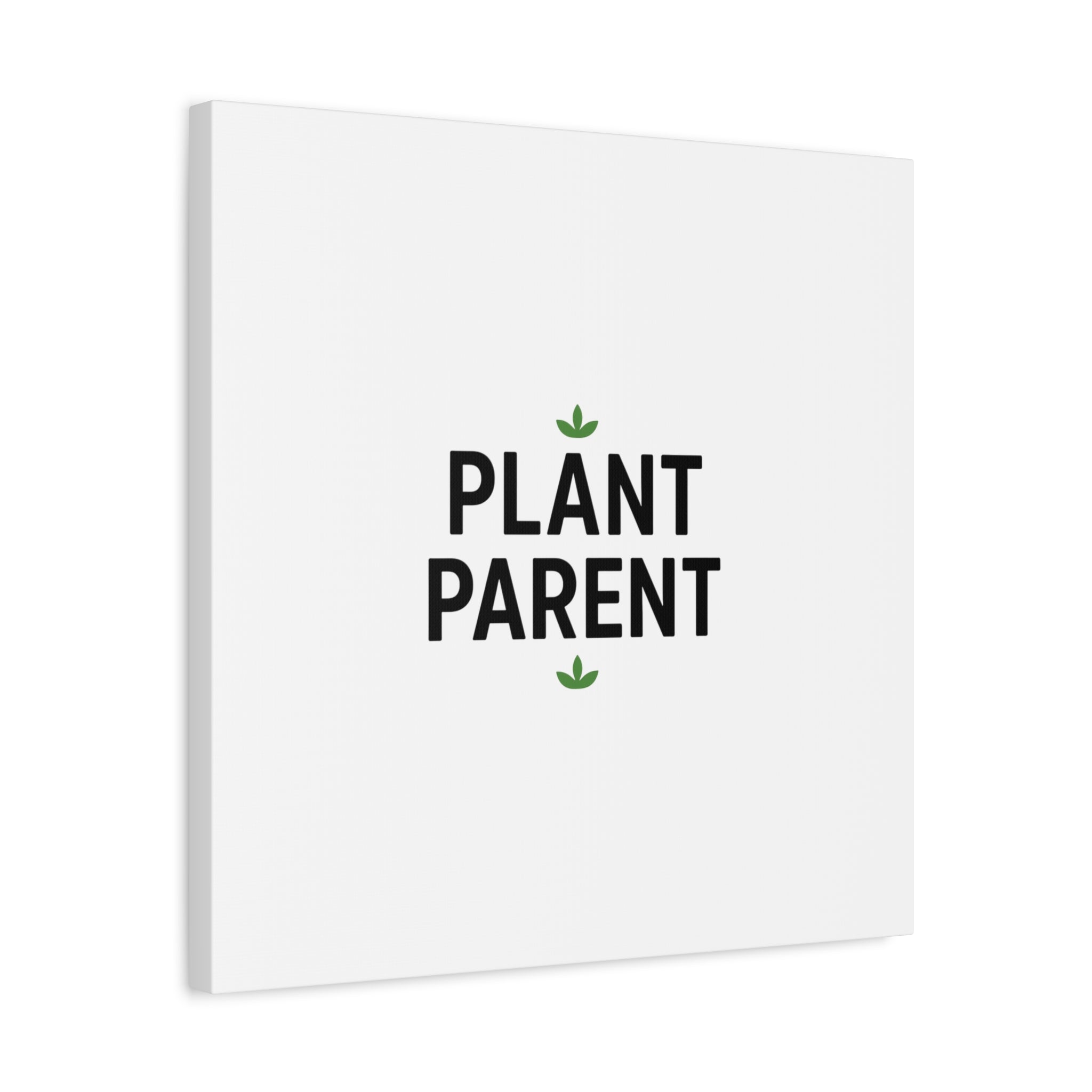 Plant Parent Canvas Wall Art — Minimalist Botanical Typography Print